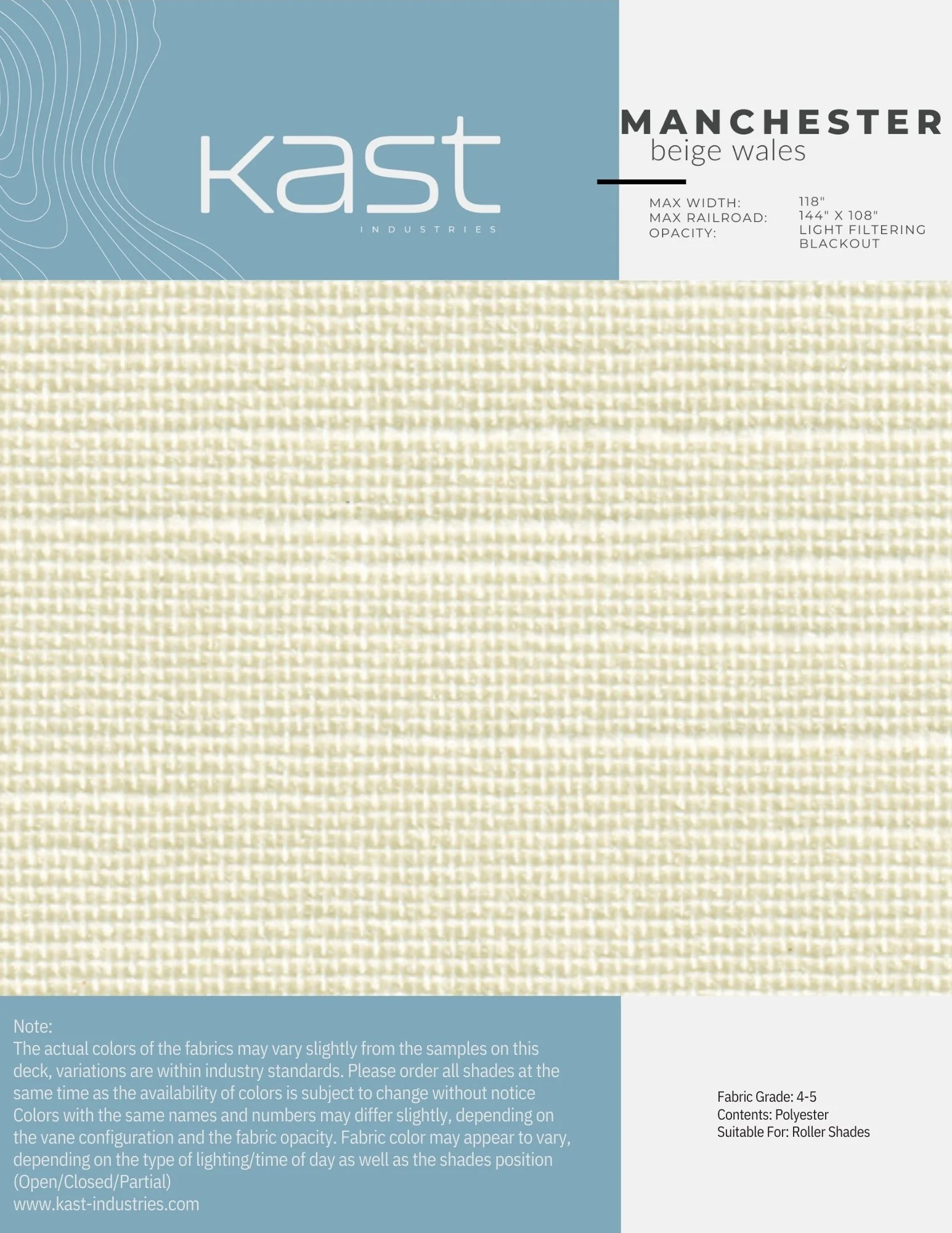 Fabric sample named Manchester beige Wales from Kast Industries, with specifications including max width of 118 inches and max railroad of 144x108 inches, made of polyester, suitable for roller shades, featuring light filtering, blackout feature, and