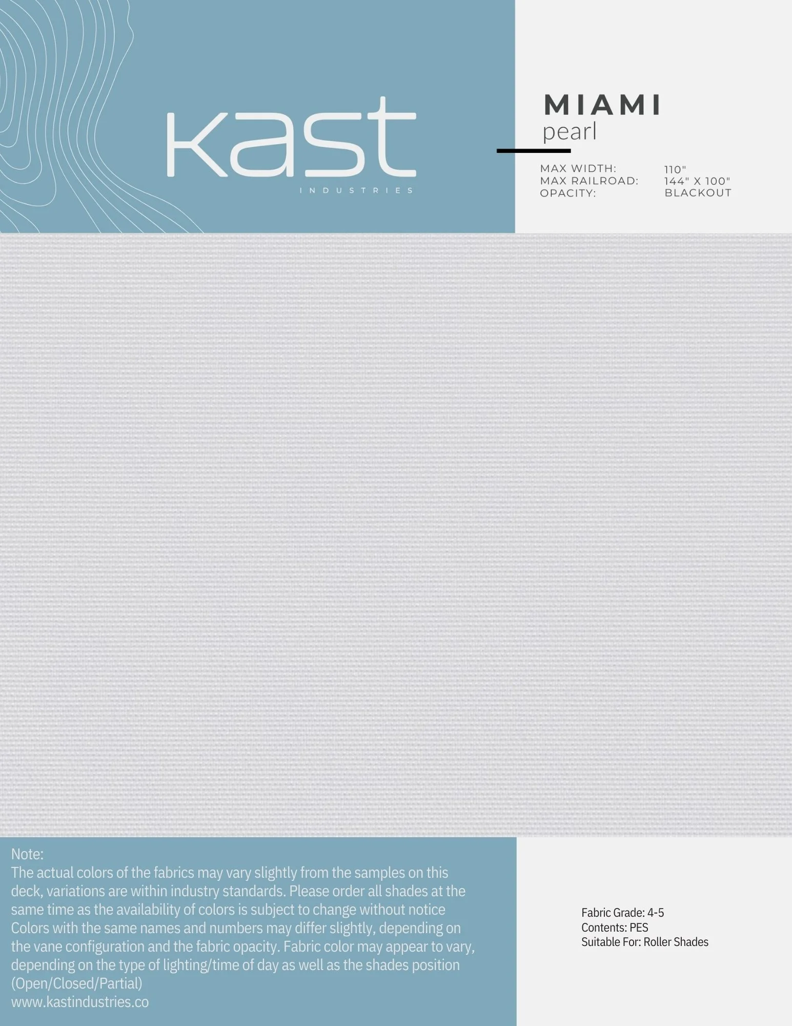Sample fabric swatch labeled 'MIAMI pearl' with specifications like max width of 110 inches, max railroad of 144 inches by 100 inches, opacity blackout, and fabric grade 4-5 for roller shades.