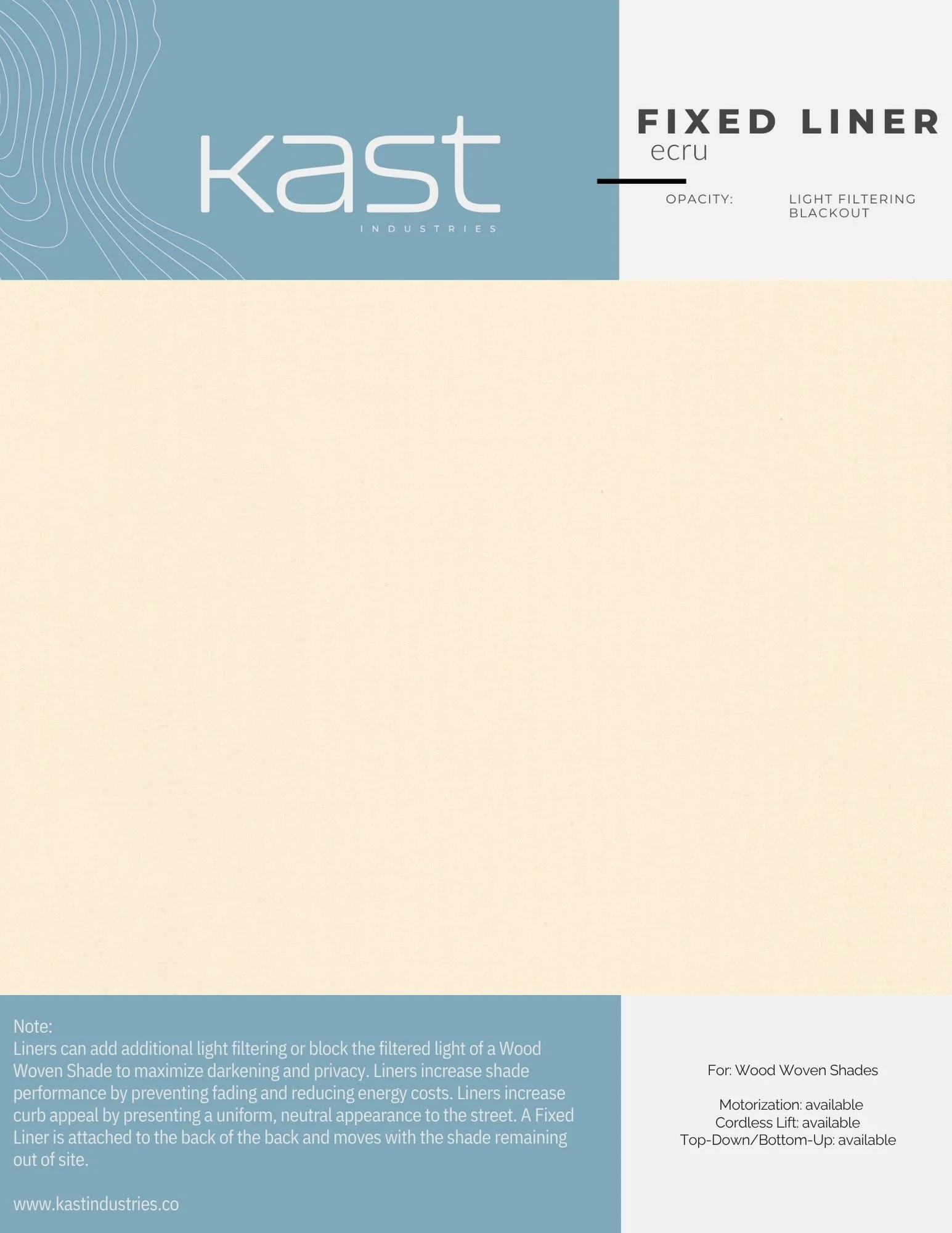 Packaging of Kast Industries fixed liner ecru window blind with light filtering, blackout opacity, and note about additional light filtering and block out options.