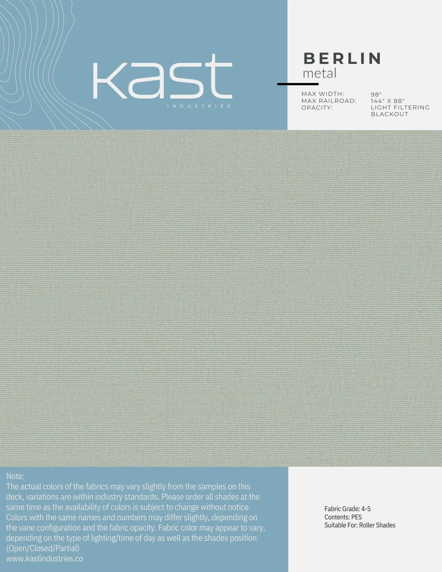 Sample fabric swatch in light gray color from Kast Industries, labeled 'Berlin' with metal finish. Specifications include max width of 98 inches, max railroad of 144 by 88 inches, and light filtering blackout opacity. Notes mention variations in fabr