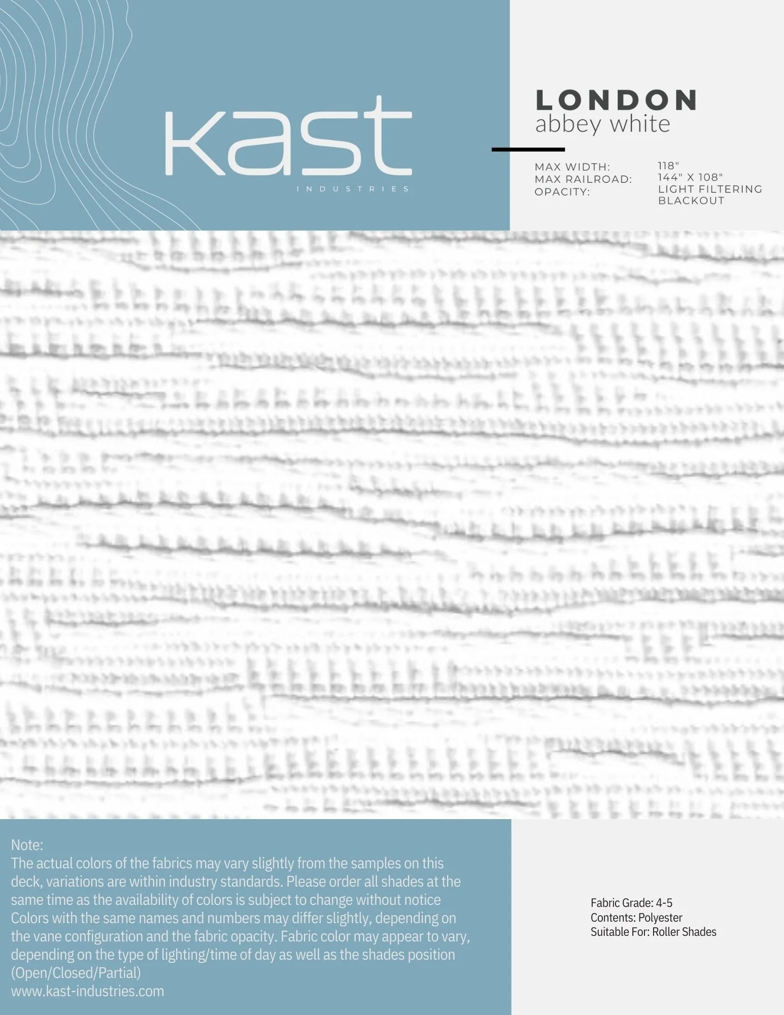 Product label for Kast Industries London Abbey White fabric, with specifications including max width of 118 inches, max railroad of 144 inches by 108 inches, light filtering blackout opacity, and for roller shades.