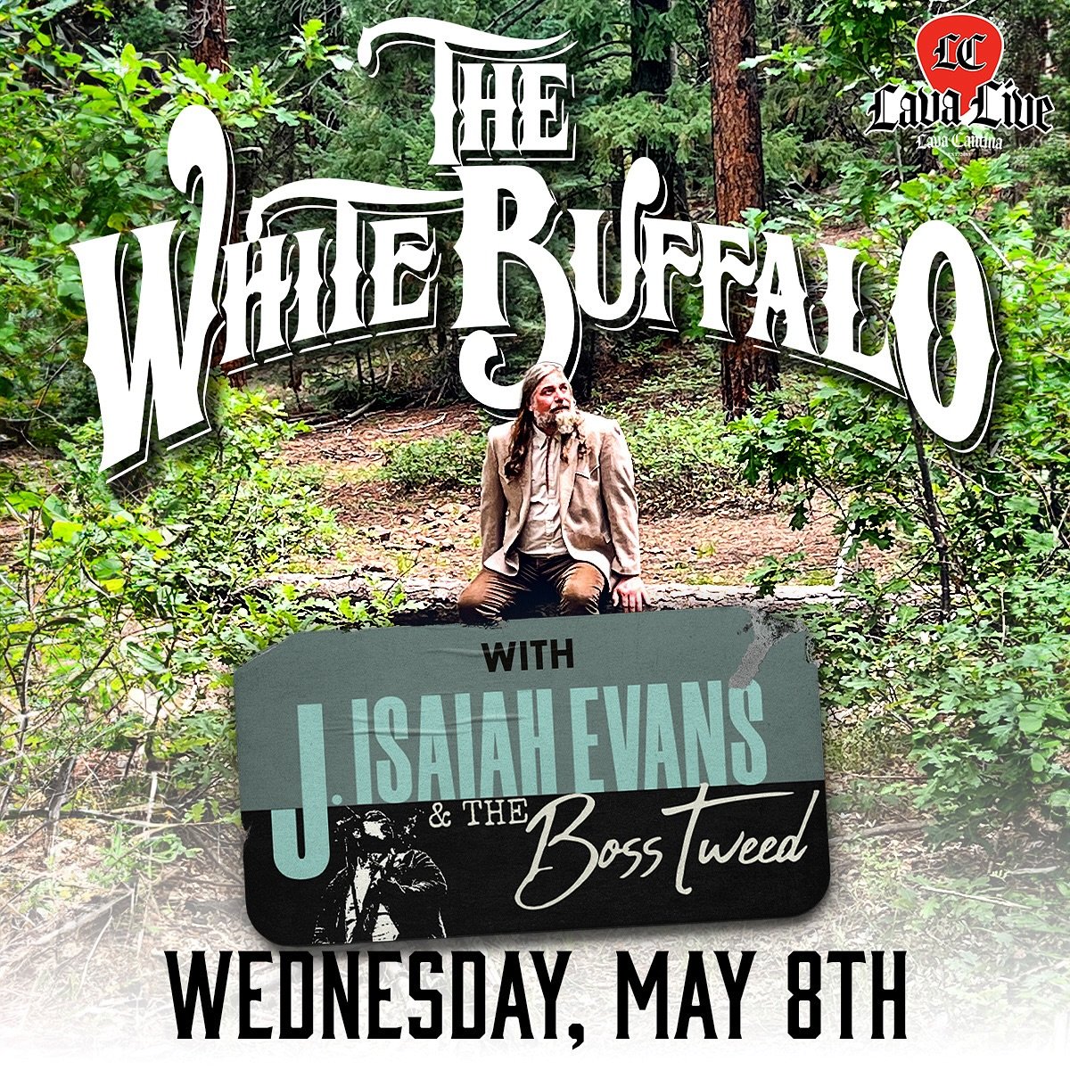 🔥The White Buffalo @lavacantinatc - Wednesday, May 8th starting at 7pm with J. Isaiah Evans &amp; The Boss Tweed!🔥

🎟️🎟️➡️ LavaCantina.com

👀General Admission for this show is CHARGED. Reserved seating on our VIP Patio and Balcony is available f