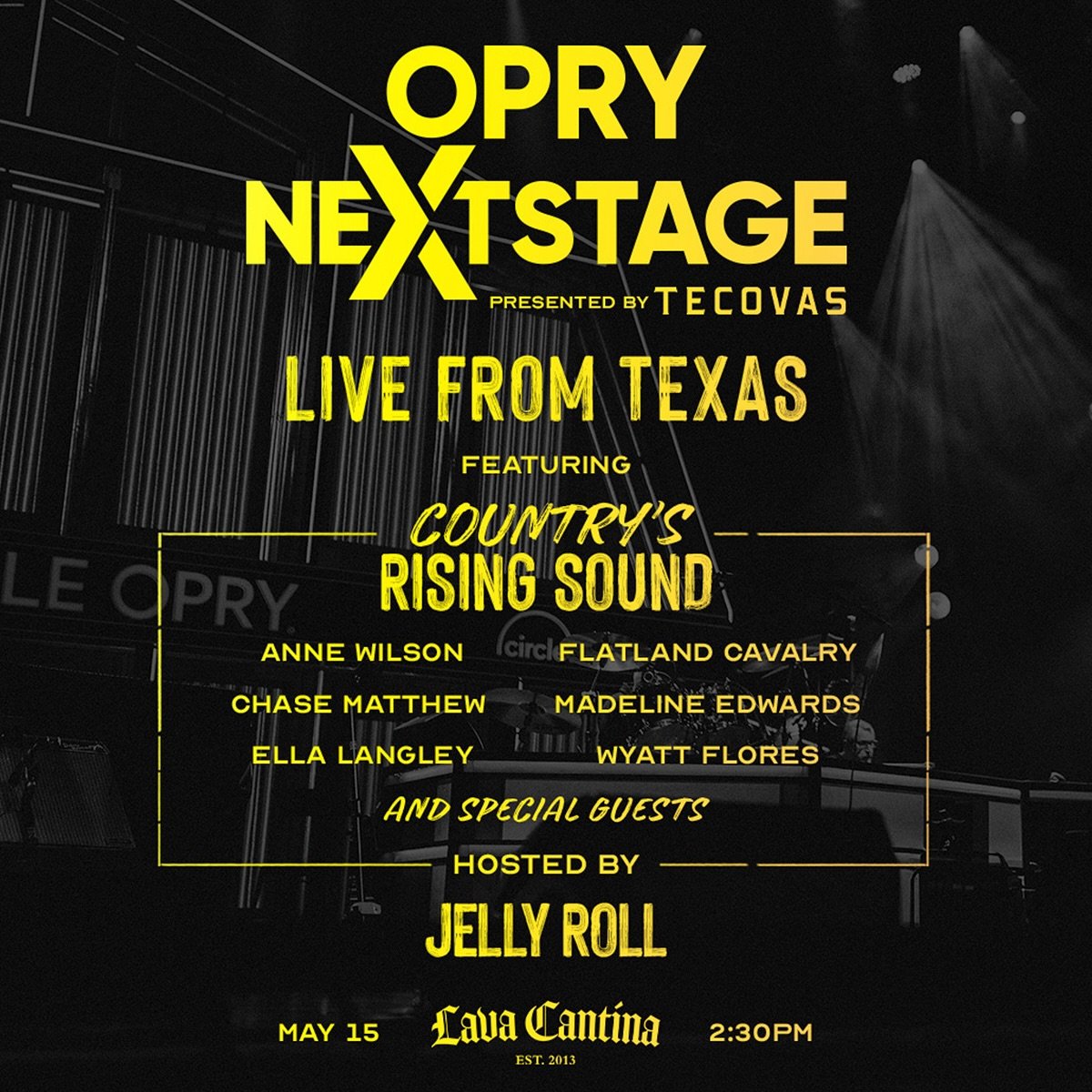 🚨SPECIAL ANNOUNCEMENT!🚨

🔥A very limited number of additional tix for Opry NextStage @lavacantinatc ON SALE NOW!🔥

🎟️🎟️➡️ LavaCantina.com

👀Meet the future of country music at Opry NextStage Live from Texas! Join us at Lava Cantina on May 15th