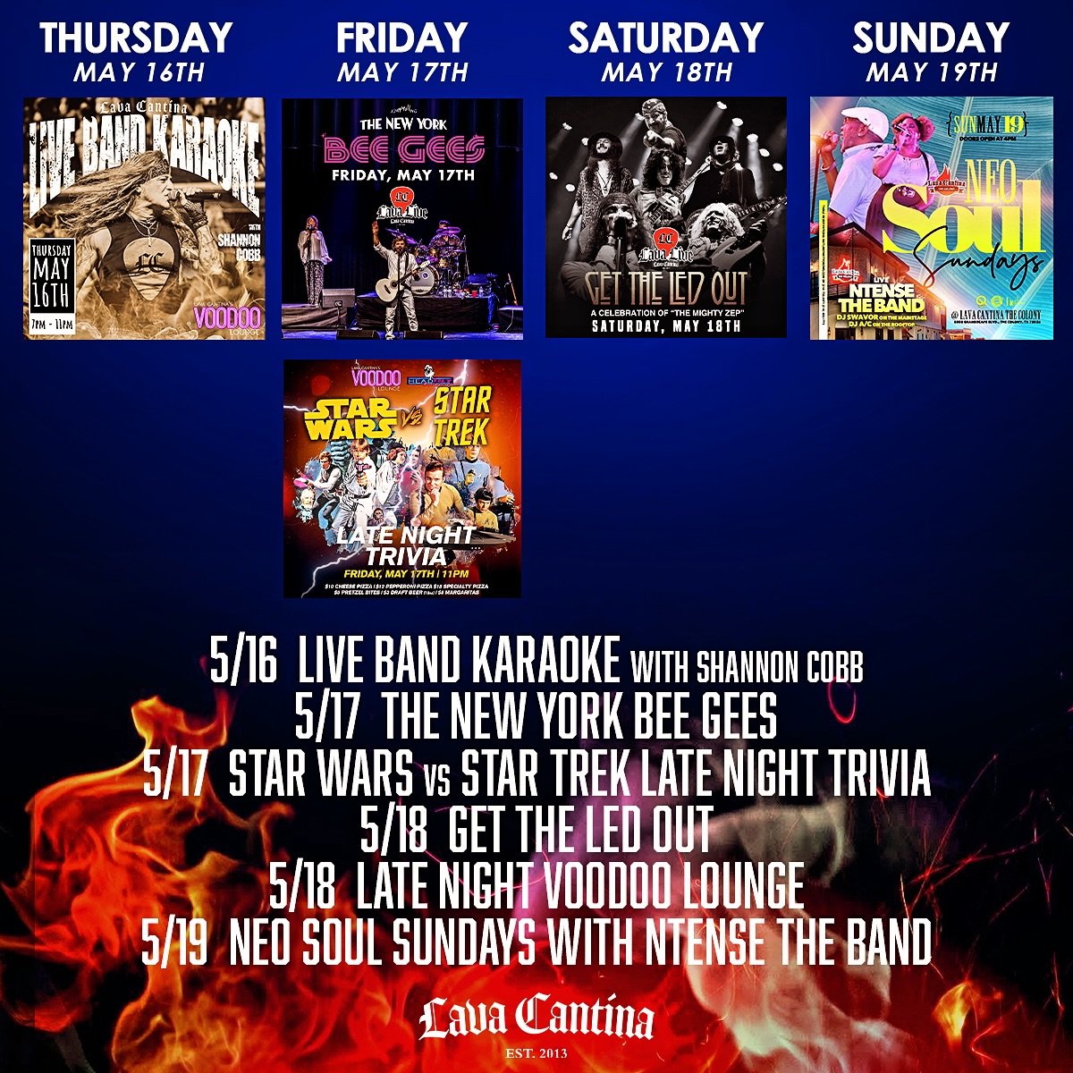 🚨 THIS WEEK @lavacantinatc 🚨

🎟️➡️ LavaCantina.com ⬅️🎟️

Thursday, May 16th
LIVE BAND KARAOKE 
with SHANNON COBB
💀Lava Cantina&rsquo;s Voodoo Lounge
7 PM - 11 PM
AGES: All Ages!

Friday, May 17th
THE NEW YORK BEE GEES
🔥Lava Live at Lava Cantina