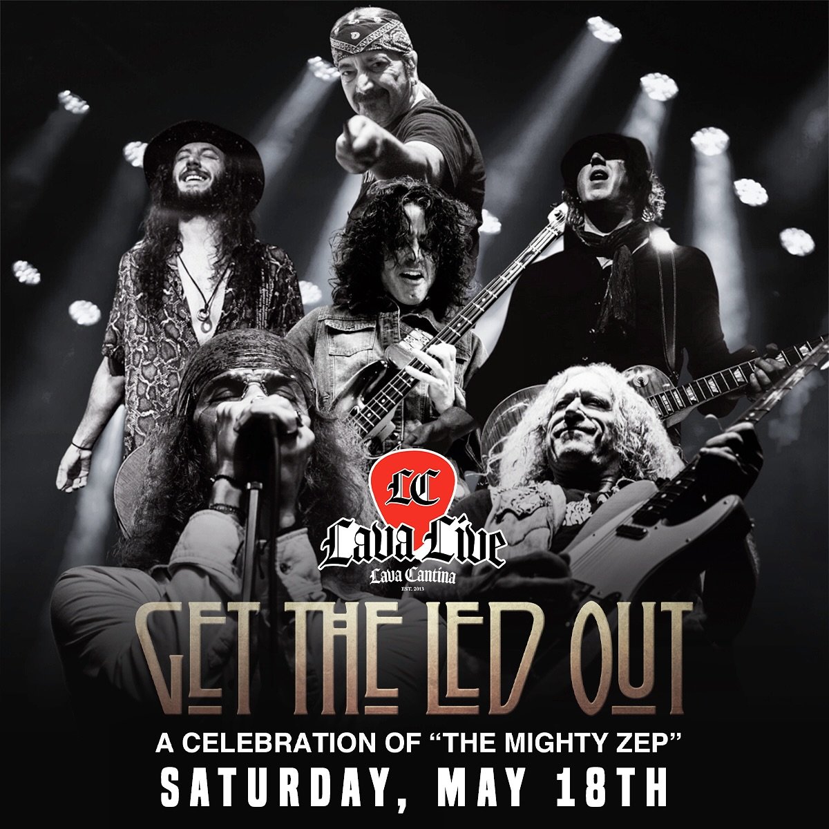 🔥Get The Led Out - A Celebration of &ldquo;The Mighty Zep&rdquo; will be LIVE @lavacantinatc on Saturday, May 18th starting at 8:00 PM!🔥

🎟️🎟️➡️ http://tinyurl.com/3sk4f434

👀General Admission for this show is CHARGED. Reserved seating on our VI