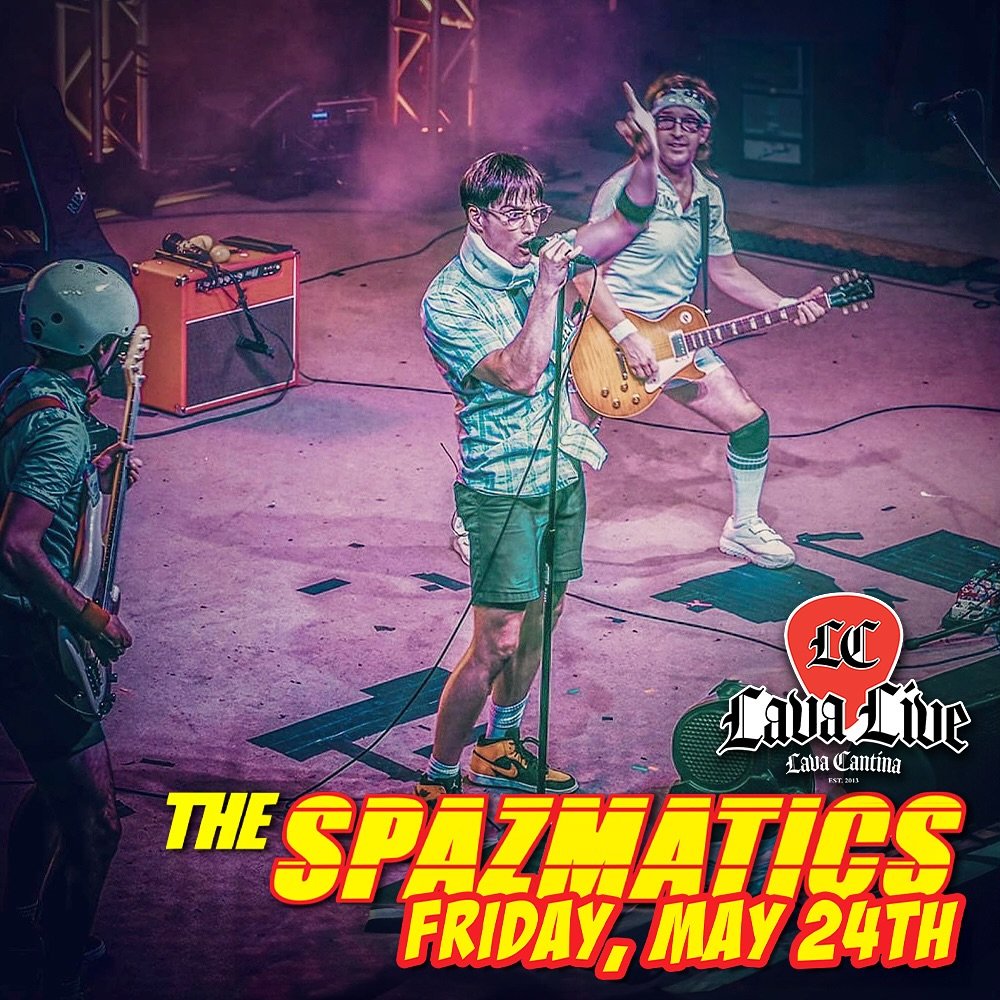 🚨 FRIDAY, MAY 24TH @lavacantinatc 🚨

THE SPAZMATICS - Nerds that RAWK!!!
🔥Lava Live at Lava Cantina
Doors 6:30 PM | Entertainment 8:00 PM
AGES: All Ages
🎟️🎟️➡️ https://tinyurl.com/4v8df3jf

DISNEY LATE NIGHT TRIVIA
💀Lava Cantina&rsquo;s Voodoo 