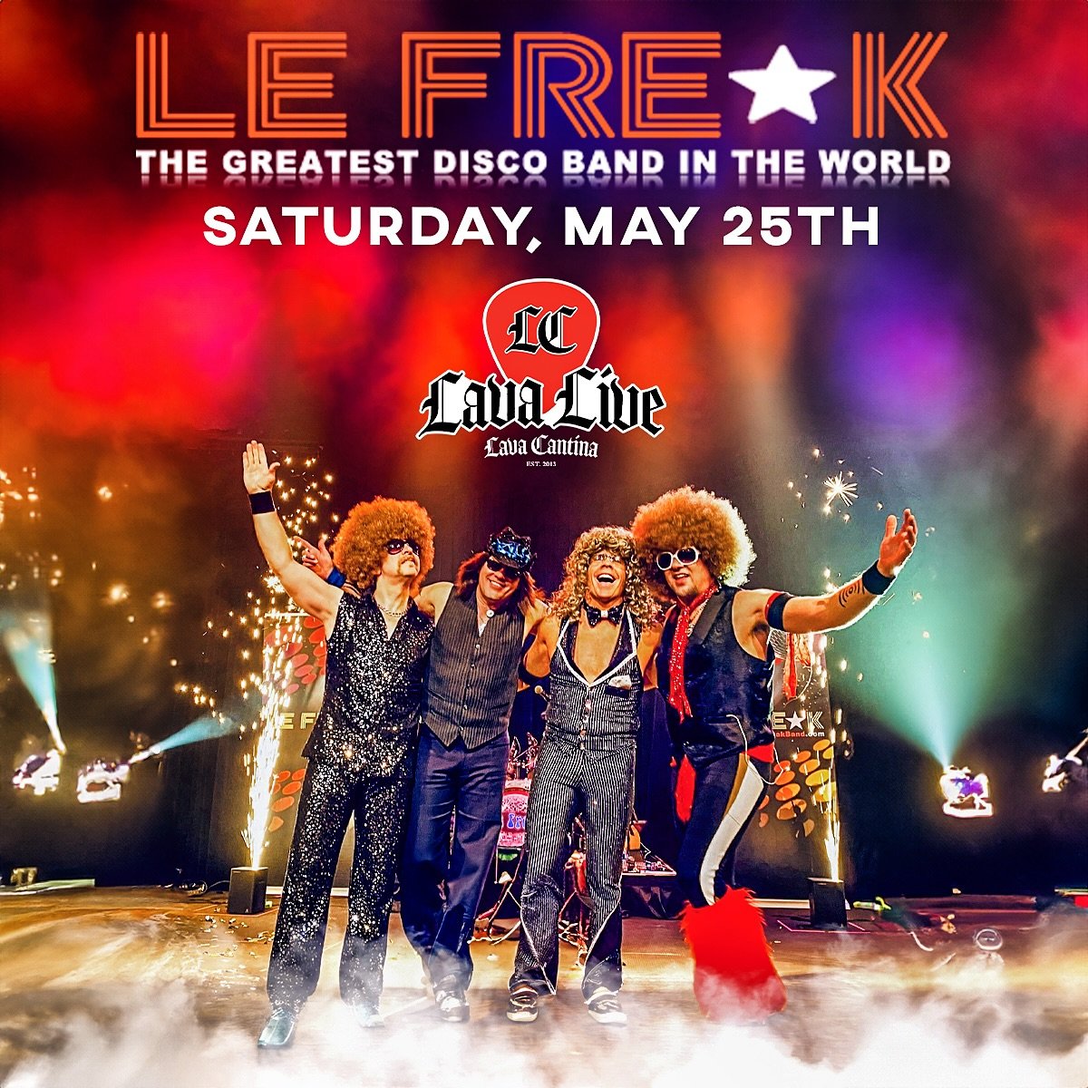 🕺🏻We&rsquo;re bringing bell-bottom pants and leisure suits to @lavacantinatc ! 🕺🏻

🔥Le Freak - The Greatest Disco Band in the World takes over on Saturday, May 25th with a DJ starting at 8:00 PM! Get ready to shake your groove thang and have fun