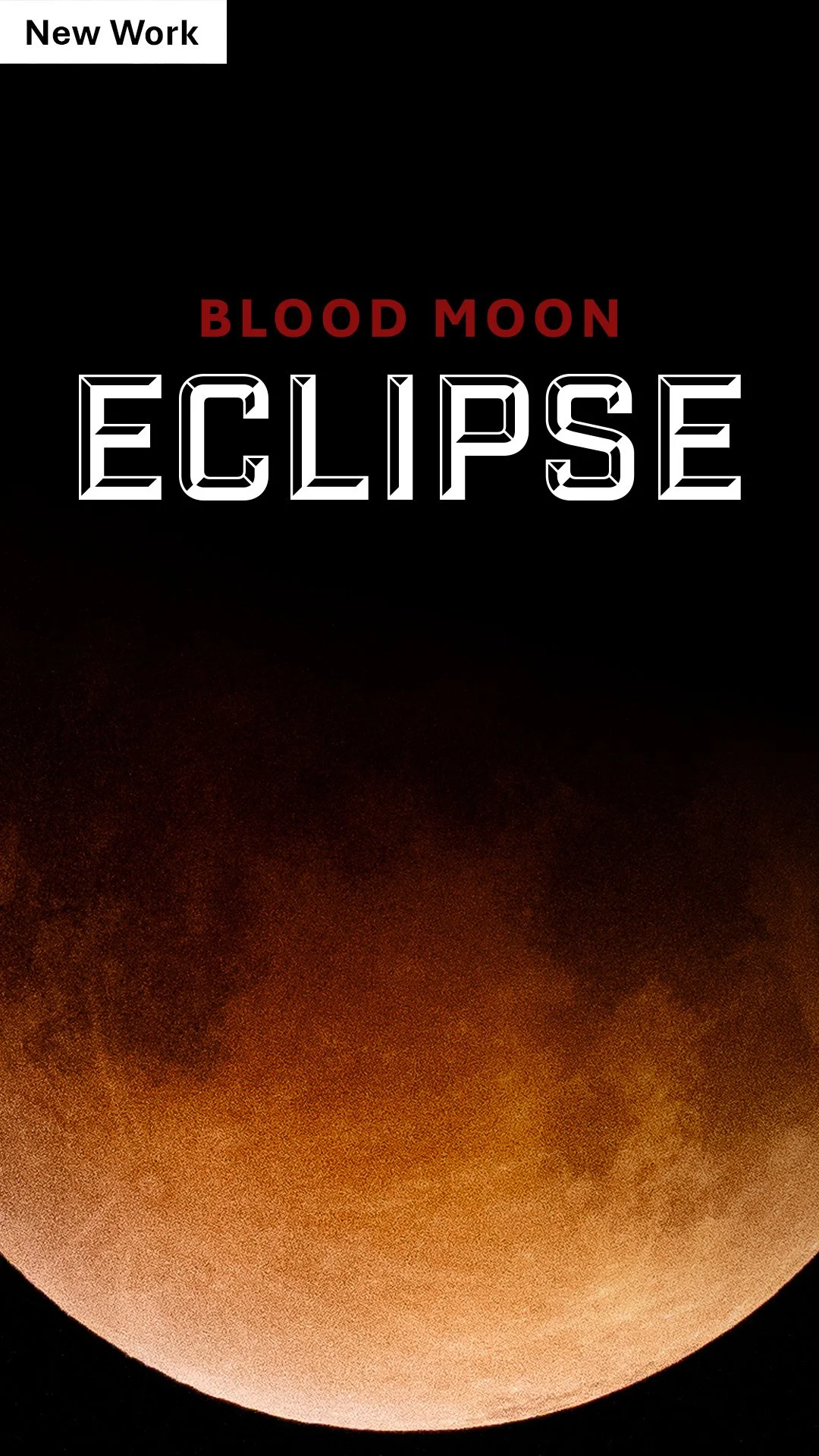 UOP-Work-Thumb-Blood-Moon-Eclipse-B-1080x1920.jpg
