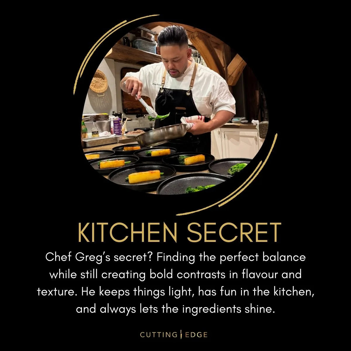 Chef Greg&rsquo;s secret is finding harmony in bold flavours and textures while having a little fun along the way.
Okay your turn! Drop your cooking secrets below! 👇🔥

#ChefLife #CookingSecrets #KitchenTips #FoodLovers #HomeCooking #FoodieCommunity
