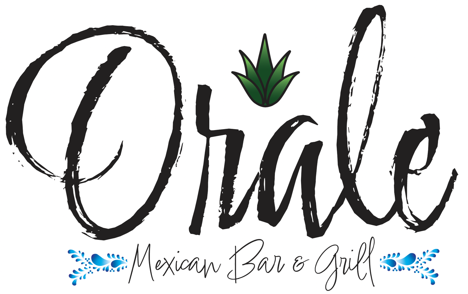 Orale Mexican Bar and Grill