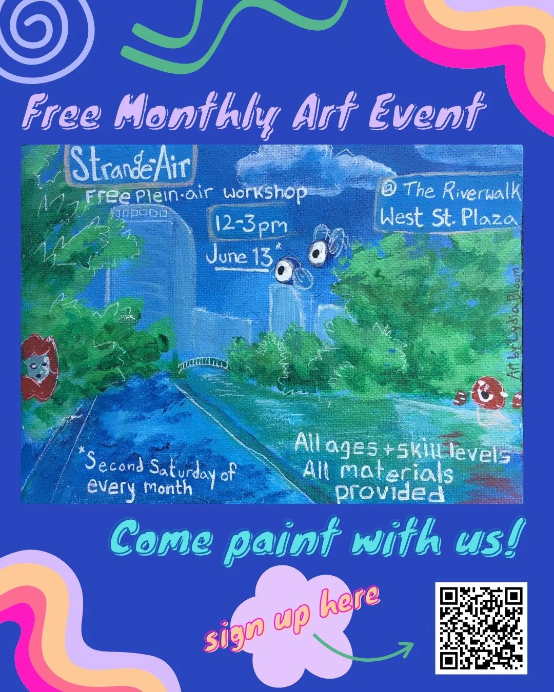 We have a brand new monthly event on the riverwalk! Our Strange-Air Painting is every second Saturday until June 2027! 

It's a totally free event with all materials provided. All ages and skill levels are welcome. 

Sign up now to save your seat and