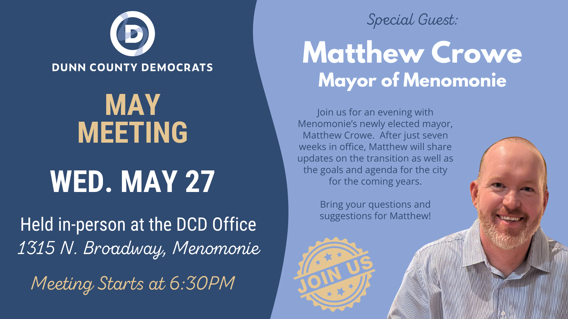 May Monthly Meeting w/ Menomonie Mayor Matthew Crowe