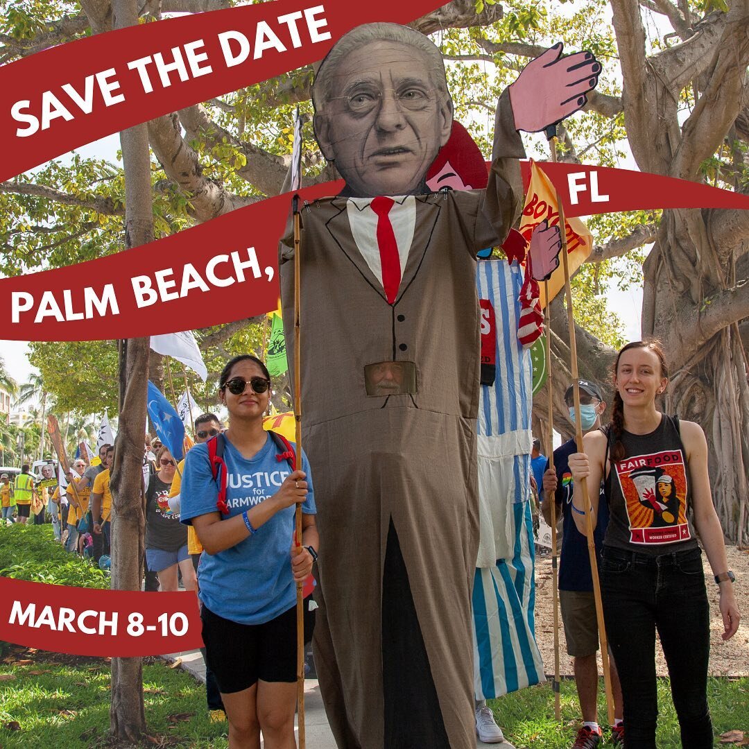 🚨 MAJOR ACTION ALERT: From March 8-10th, farmworkers and their families from Immokalee and their allies from across the country will be gathering in Palm Beach for the first ever Farmworker Freedom Festival! 

Join the @immokalee.workers this March 