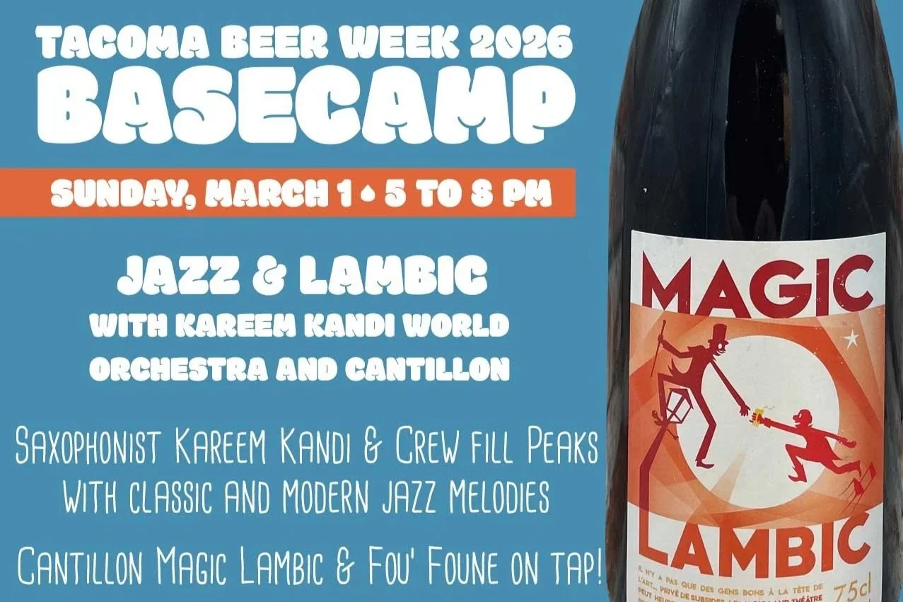 Tacoma Beer Week Basecamp: Kareem Kandi &amp; Cantillon