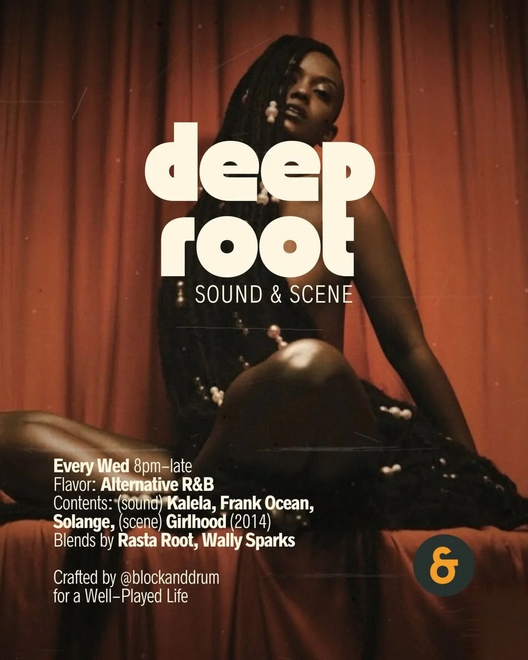 Deep Root @ BLOCK &amp; DRUM