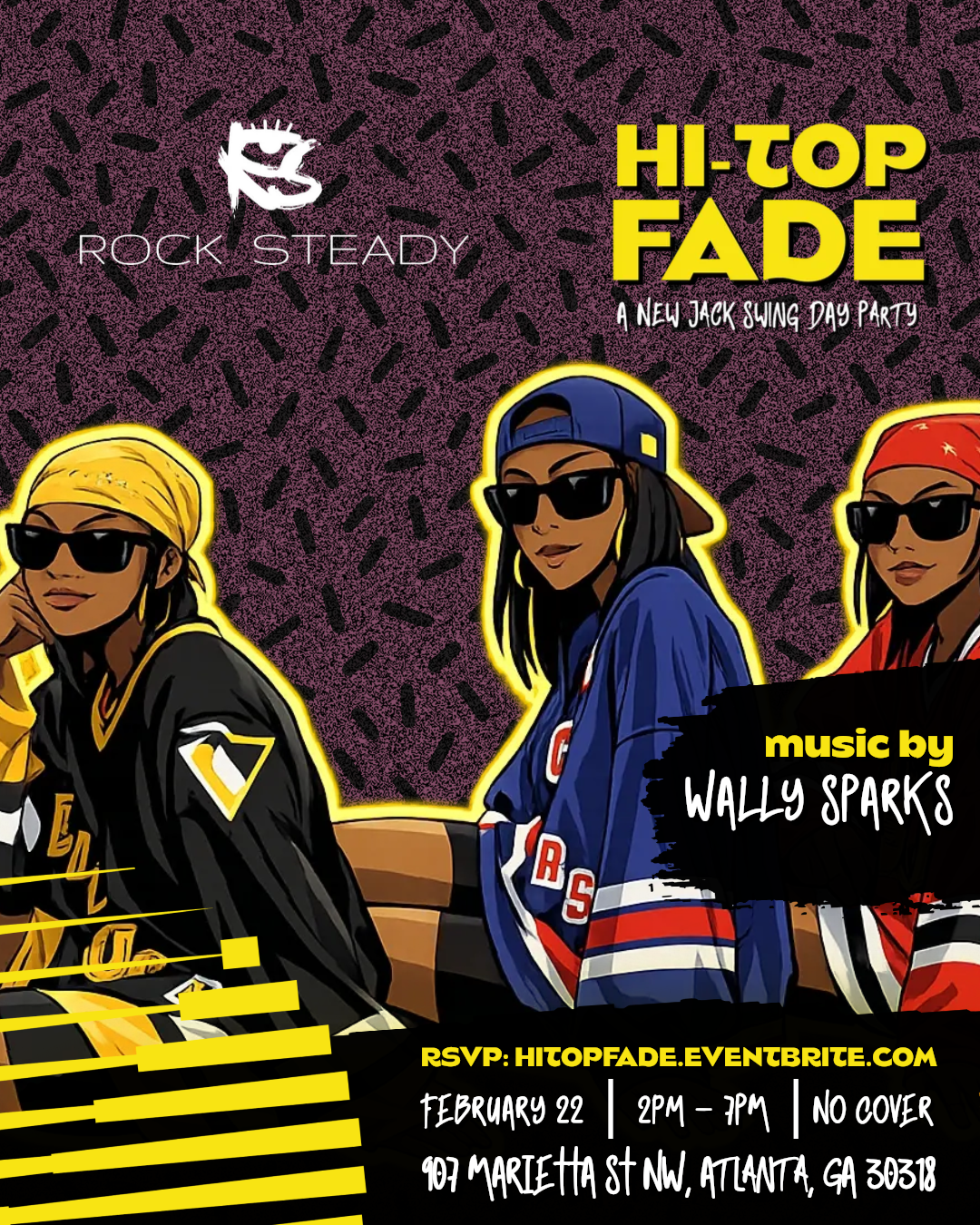 HI-TOP FADE: A New Jack Swing Day Party