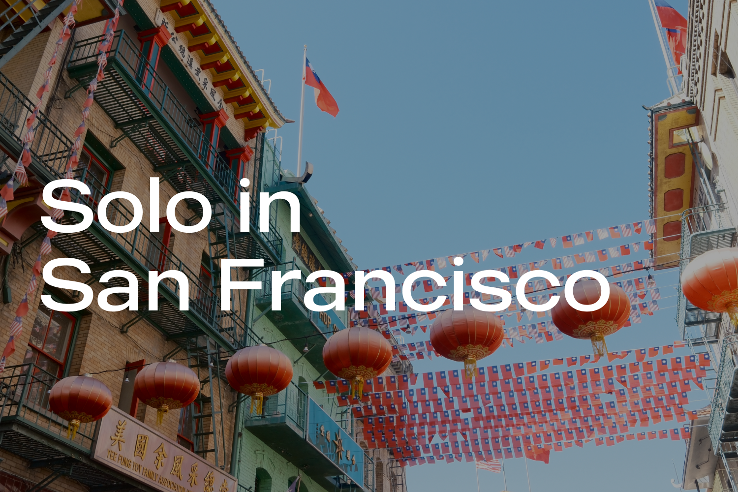 Solo in San Francisco 🌁