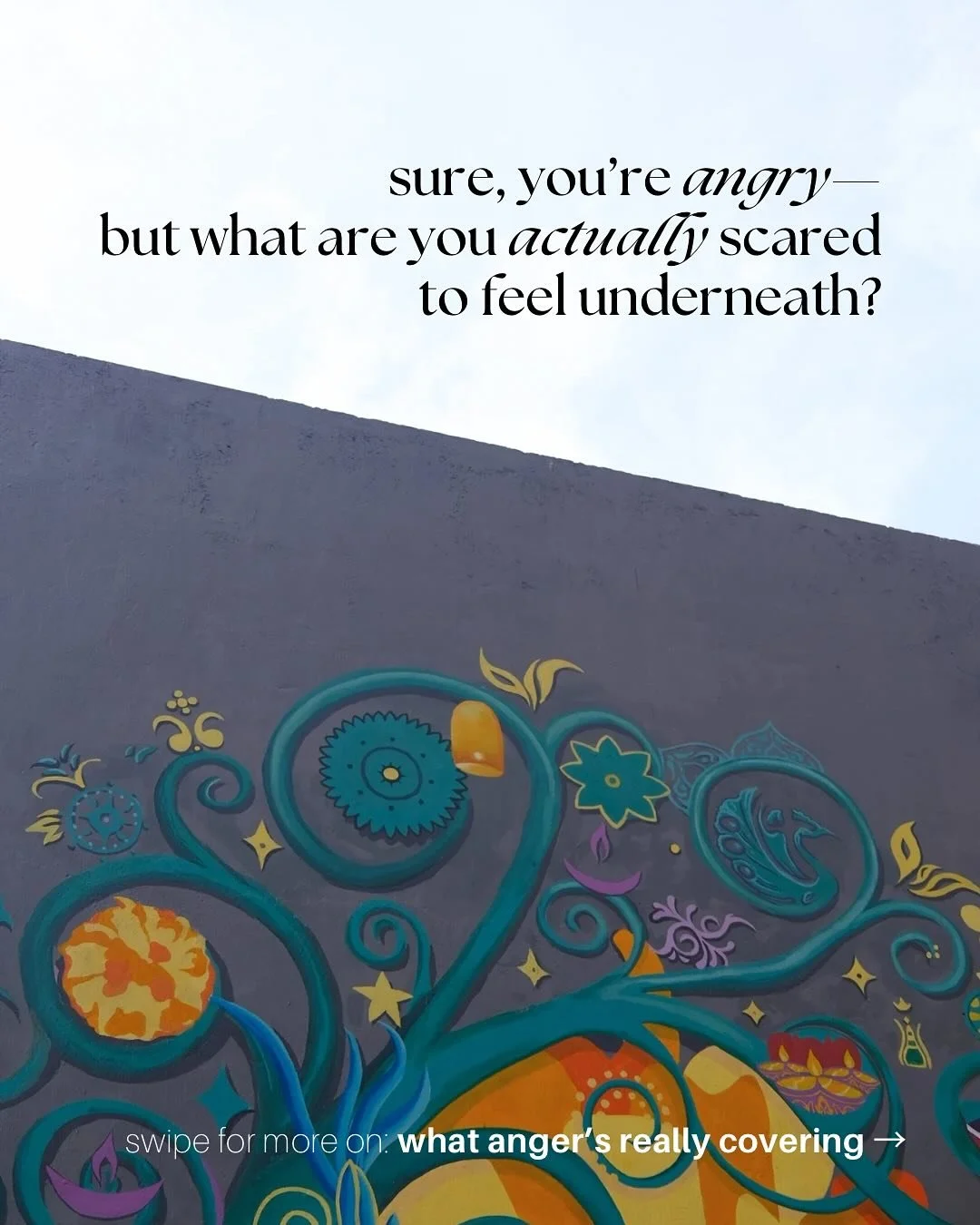 SCREW ANGER MANAGEMENT.

people don&rsquo;t need help managing their anger.
they need help listening to what&rsquo;s underneath it.

I see this often with my clients - even when I gently ask, &ldquo;do you feel anything other than annoyed or mad?&rdq