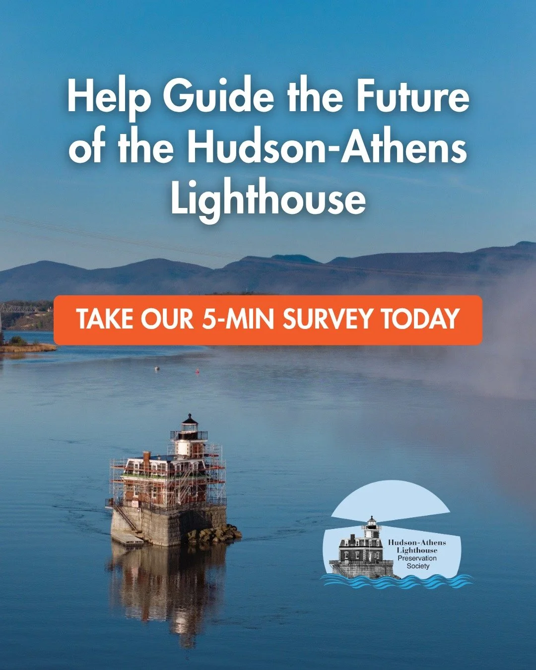 We want to hear from you.

As we prepare for another busy season on the river, we want to make sure we&rsquo;re sharing what feels meaningful to the people who care about the Hudson-Athens Lighthouse.

Take our 5-minute survey at the link in bio and 