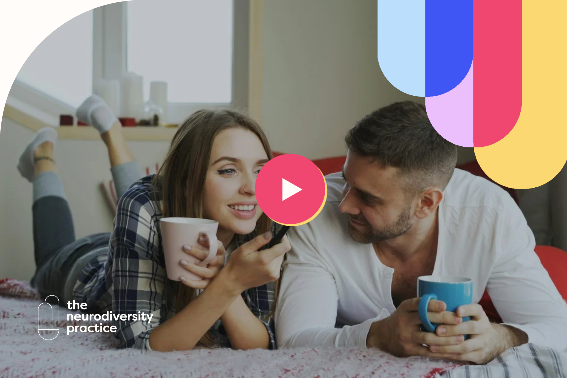 Introduction to Neurodivergence and Couple Relationships