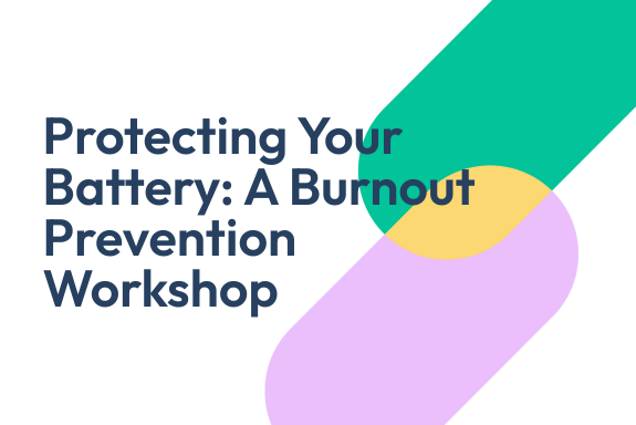 Protecting Your Battery: A Burnout-Prevention Workshop for Neurodivergent Parents