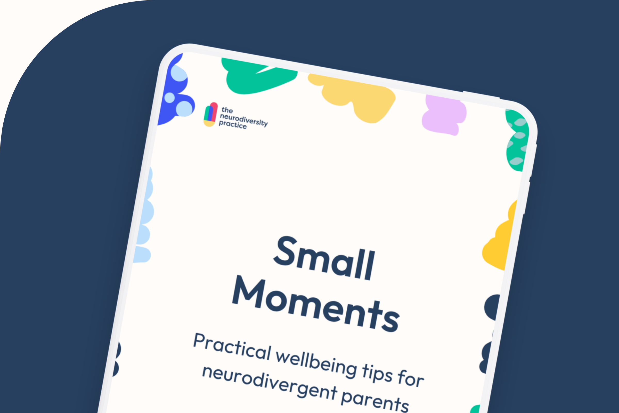 Small Moments: Practical Wellbeing Tips for Neurodivergent Parents