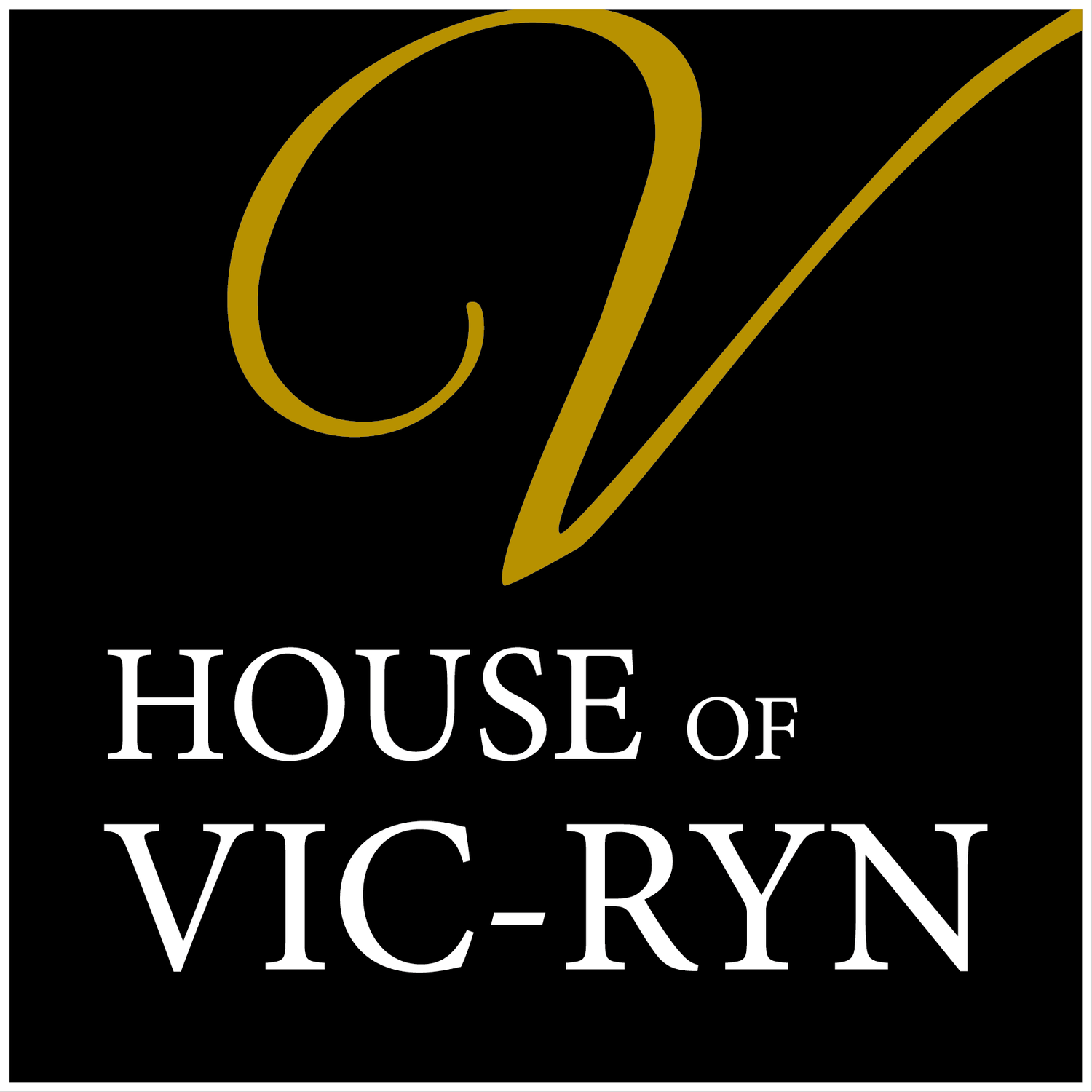 House of Vic-Ryn