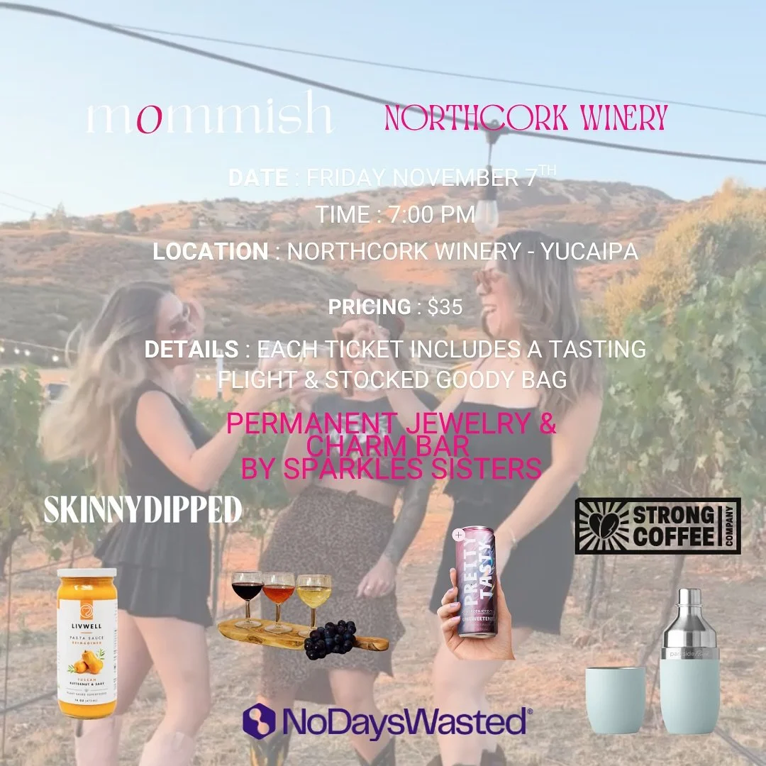 ✨ Moms Night Out at Northcork Winery! ✨

Calling all IE moms ready for a night filled with connection, gorg views, and some yummy wine! 

Join us this Friday, Nov 7th at 7PM at @northcorkvineyard in Yucaipa for a Mommish night out

🎟️ $35 Ticket Inc