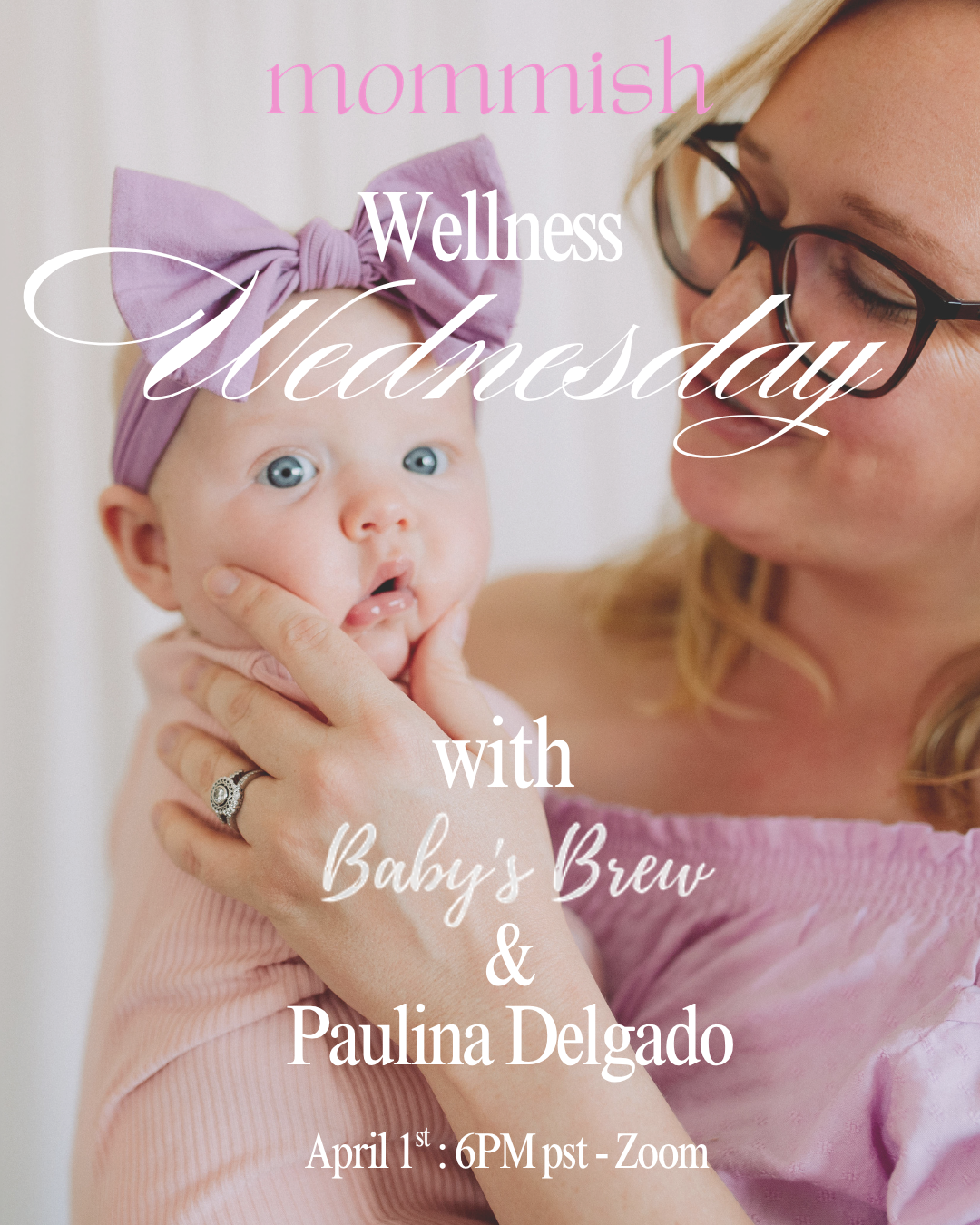 Wellness Wednesday - The Babys Brew & Paulina DElgado 