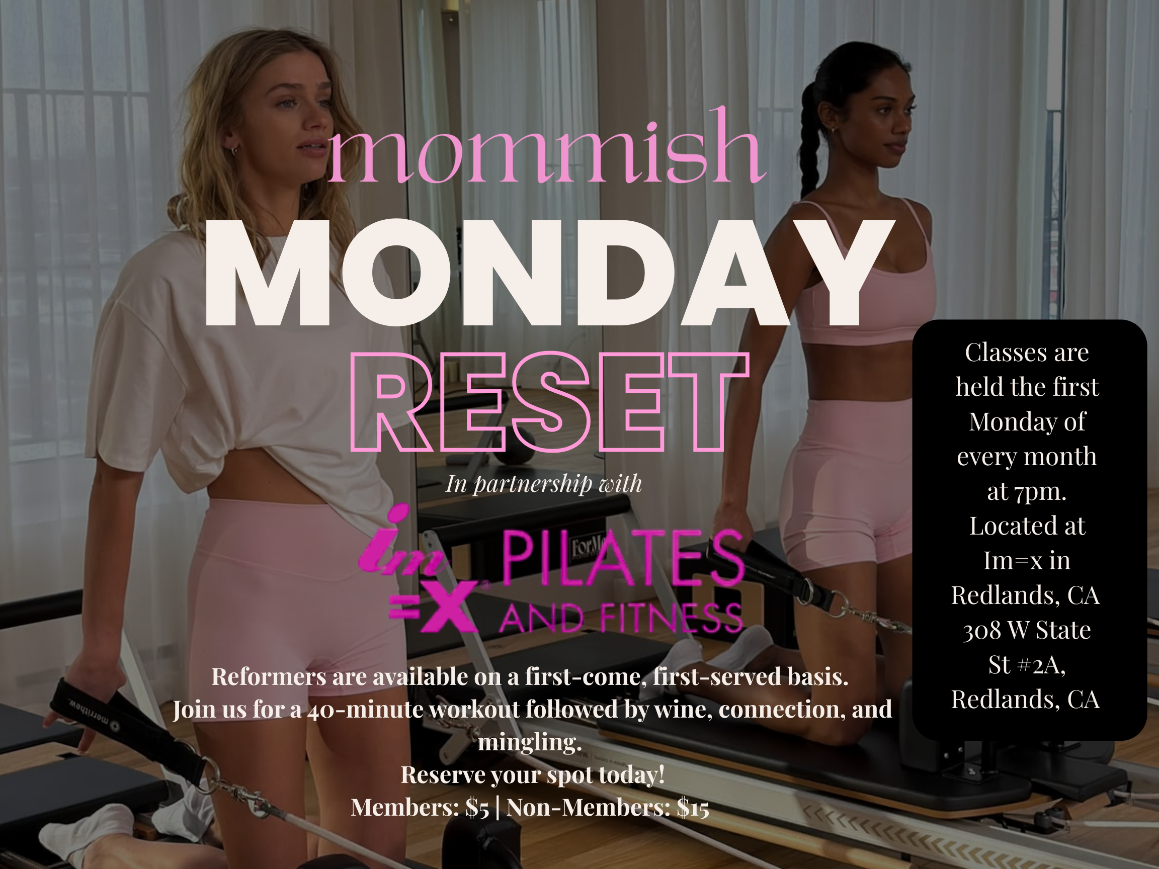 Mommish Monday Reset at IM=X SOLD OUT