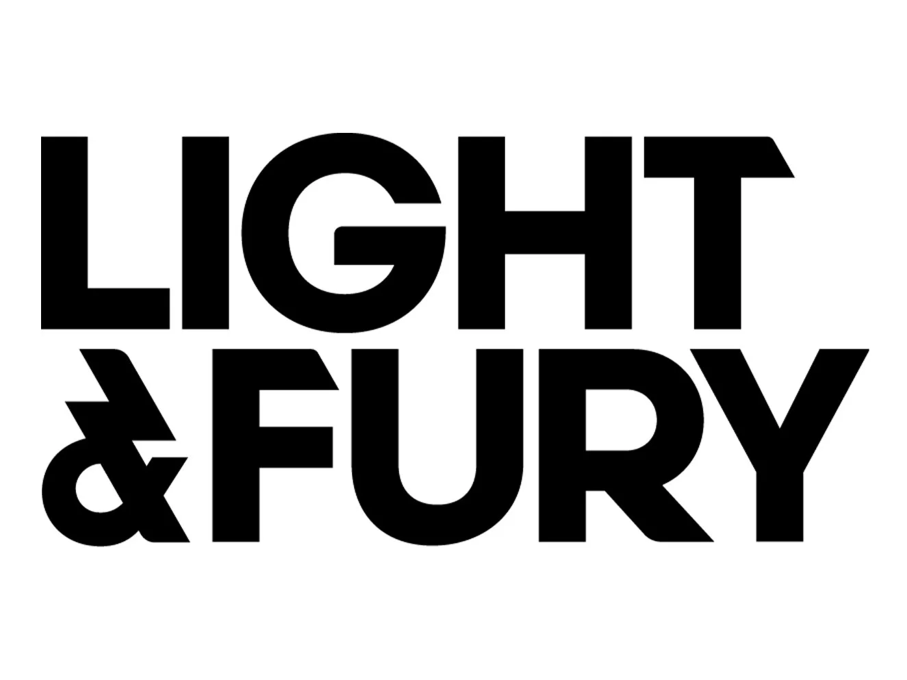 Bold black text on a white background reading 'LIGHT & FURY' with a stylized, angled ampersand.