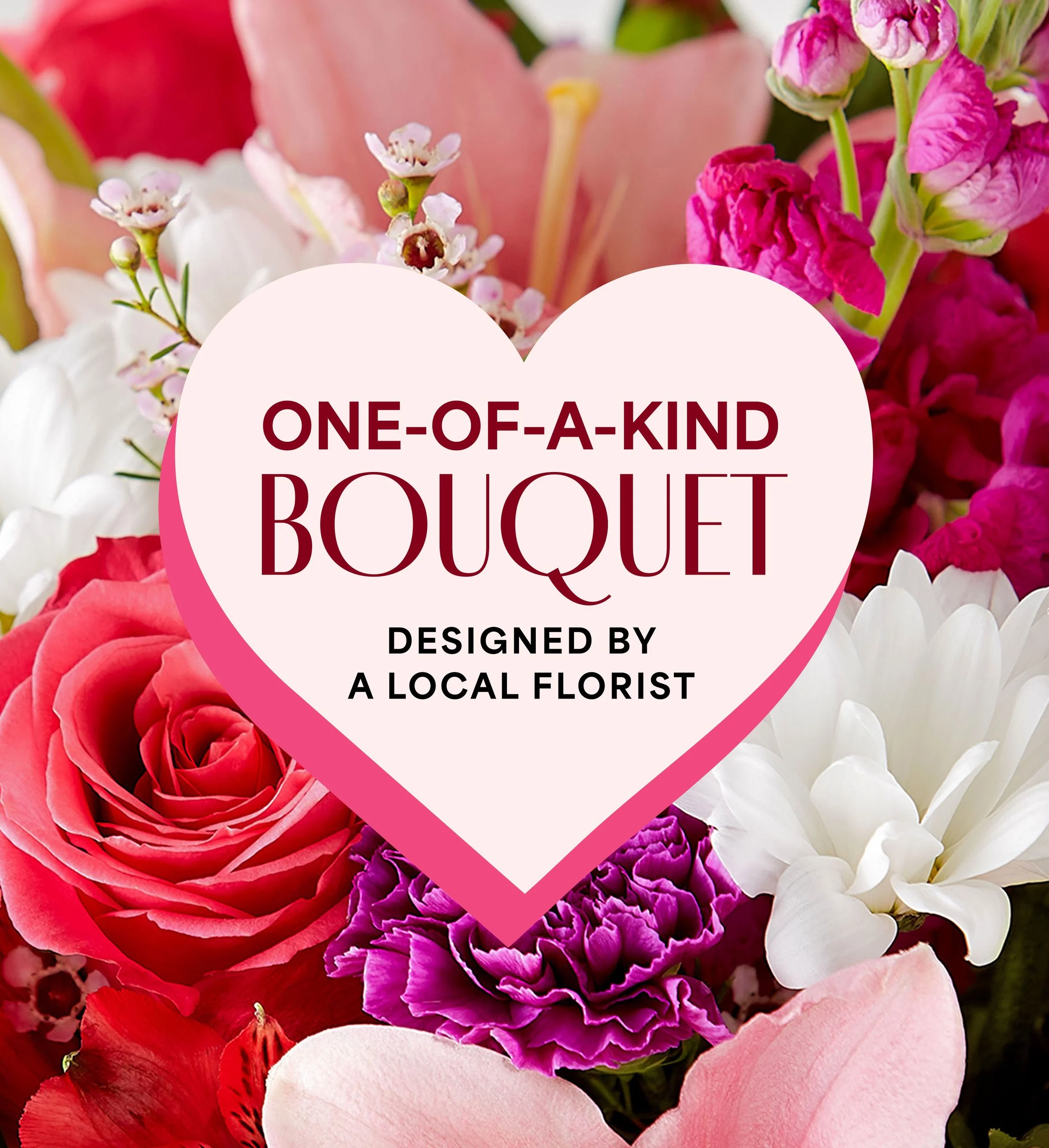 One of a Kind Bouquet | Valentine’s Day