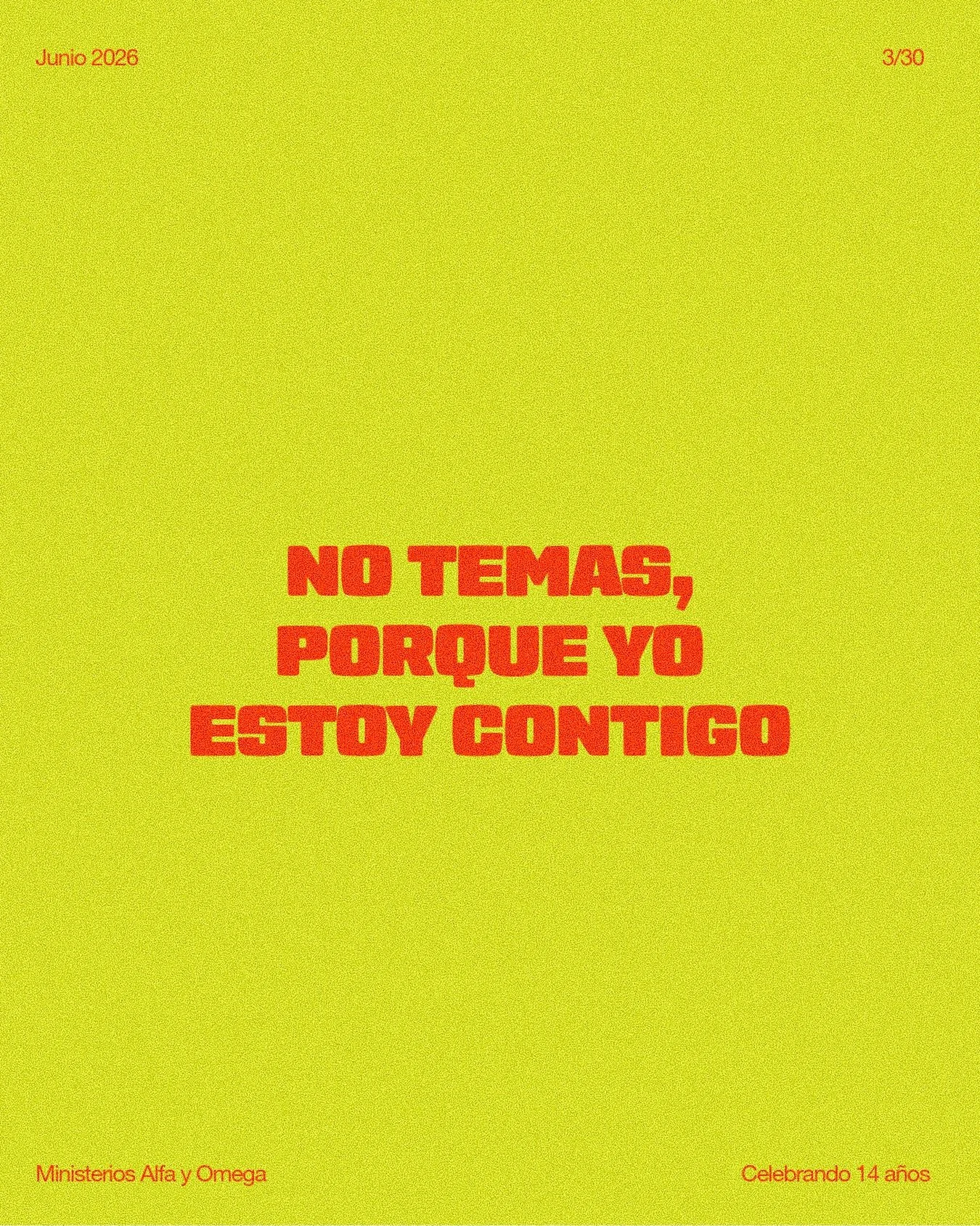 3/30 - &ldquo;&hellip;Yo soy tu Dios&rdquo; #ministeriosalfayomega