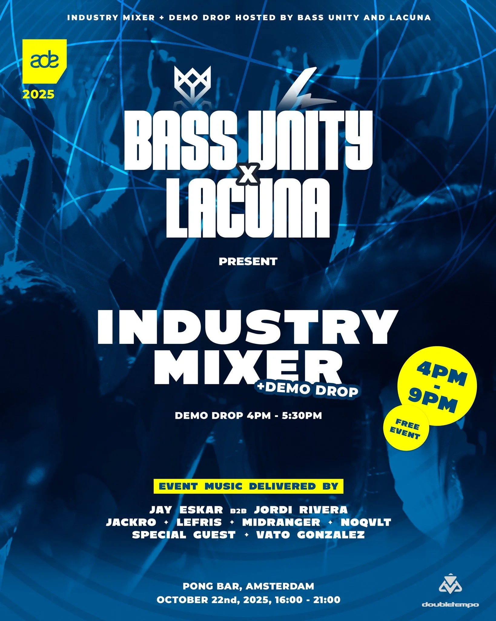 BASS UNITY x LACUNA: INDUSTRY MIXER + DEMO DROP ADE