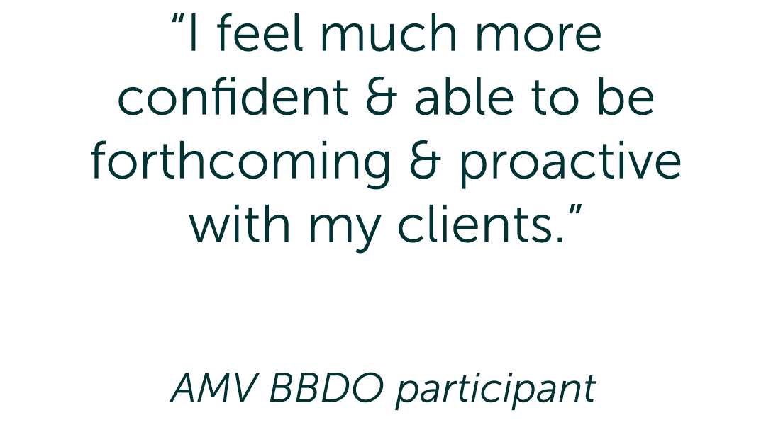 AMV BBDO Academy or Relationship Management Core Programme participant feedback