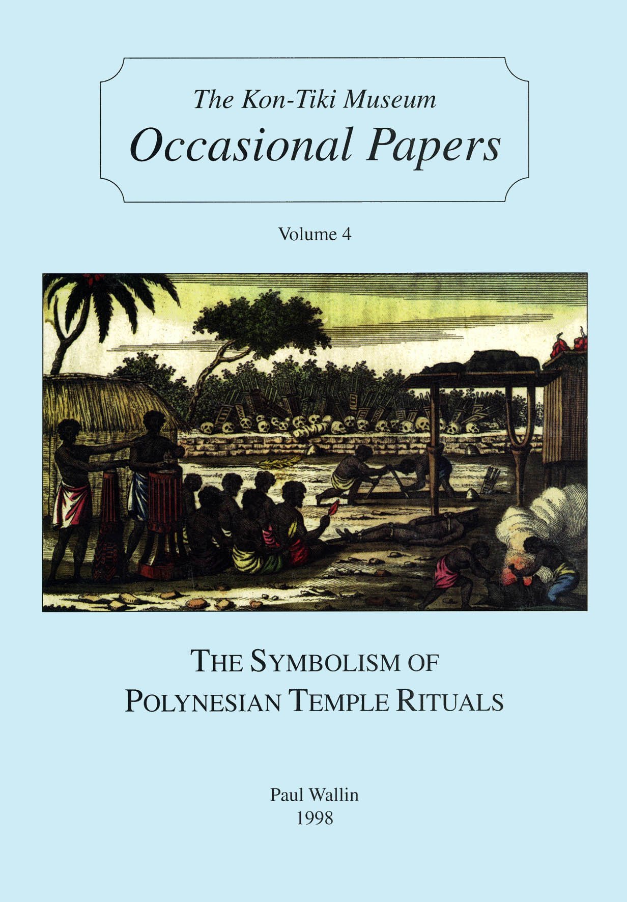 The Symbolism of Polynesian Temple Rituals