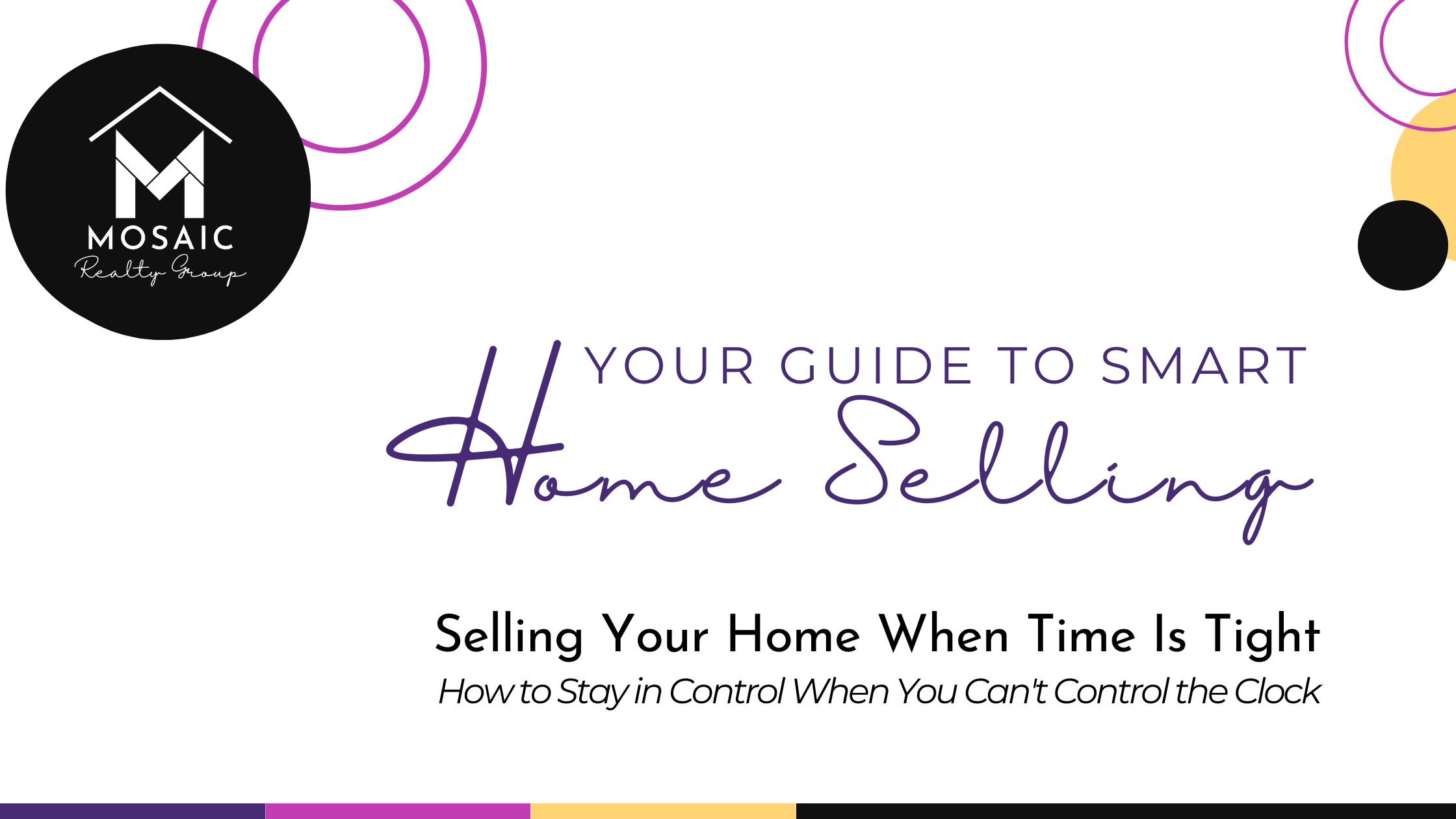 SELLING YOUR HOME WHEN TIME IS TIGHT