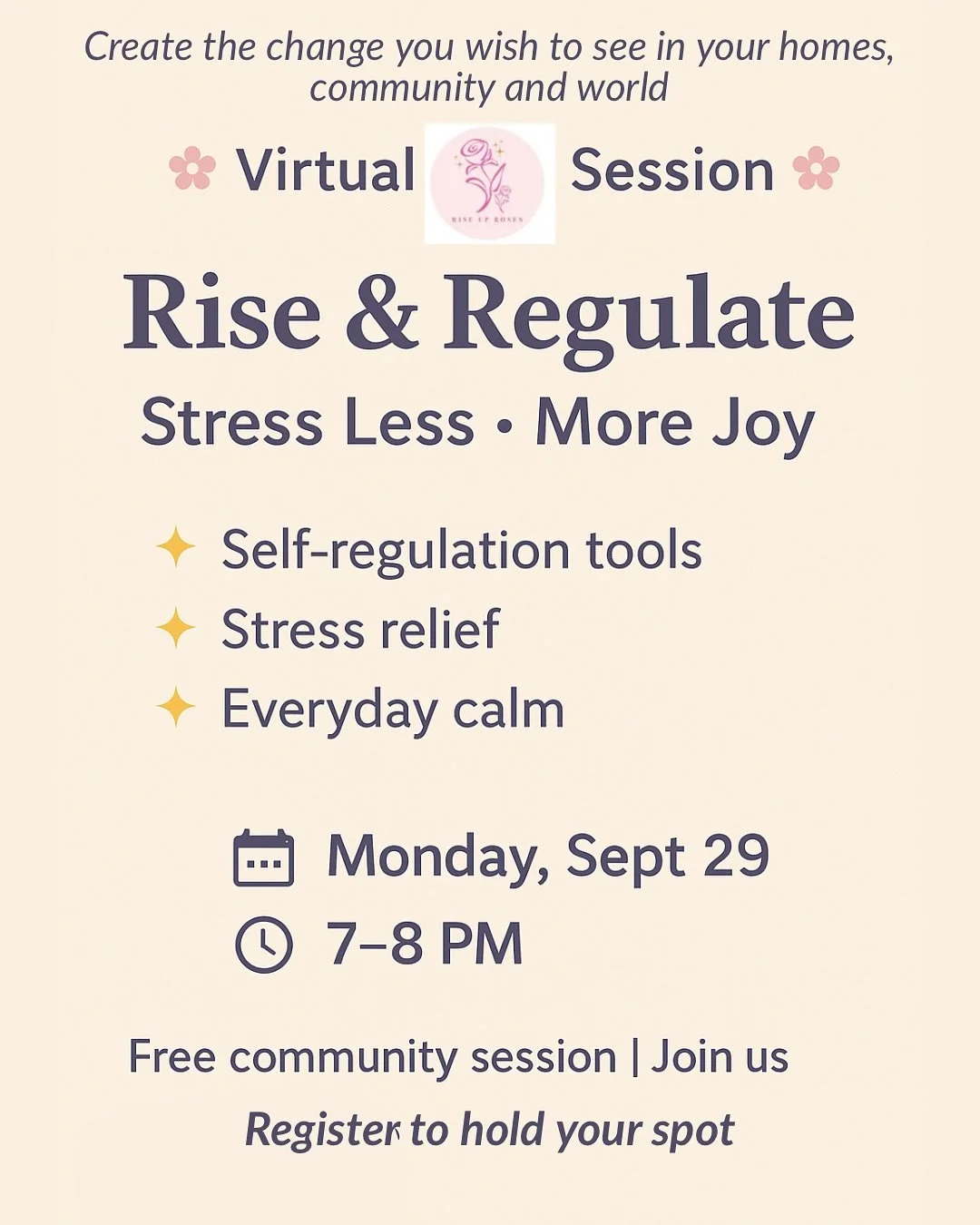 Stress less, find more joy. 🌸
We&rsquo;re inviting all parents, caregivers, and teachers to a free virtual Rise &amp; Regulate mini- virtual session on Monday, Sept 29 at 7 PM.

✨ Learn self-regulation tools
✨ Reduce daily stress
✨ Create more calm 