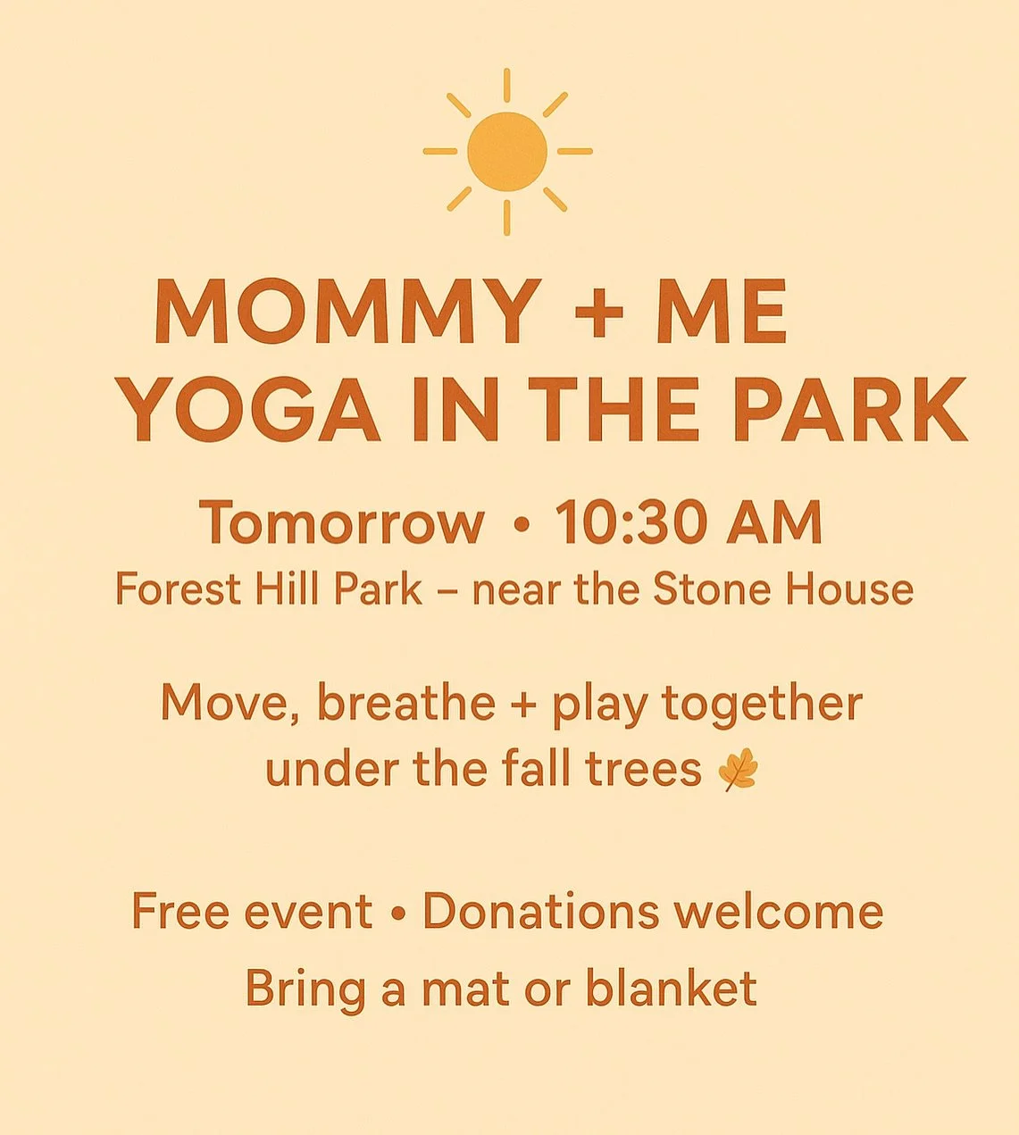 Stretch, breathe, and play together under the fall trees 🍂
Join us for Mommy + Me Yoga tomorrow at 10:30 AM in Forest Hill Park near the Stone House.

Free event &bull; Donations welcome 💛
Hosted by Rise Up Roses &amp; Mom Walk Collective @themomwa