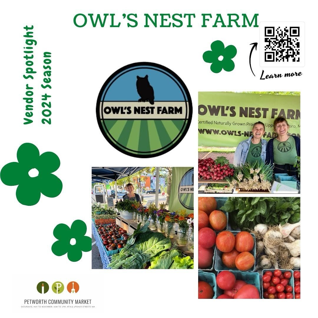 ✨ Vendor Spotlight on Owl's Nest Farm @owlsnestfarm ! ✨🦉🌻Located just outside DC in Upper Marlboro, MD, they're passionate about cultivating unique, delicious, and diverse veggies, herbs, flowers, and fruits across our seven-acre farm. 🌱🍅🌿 Using