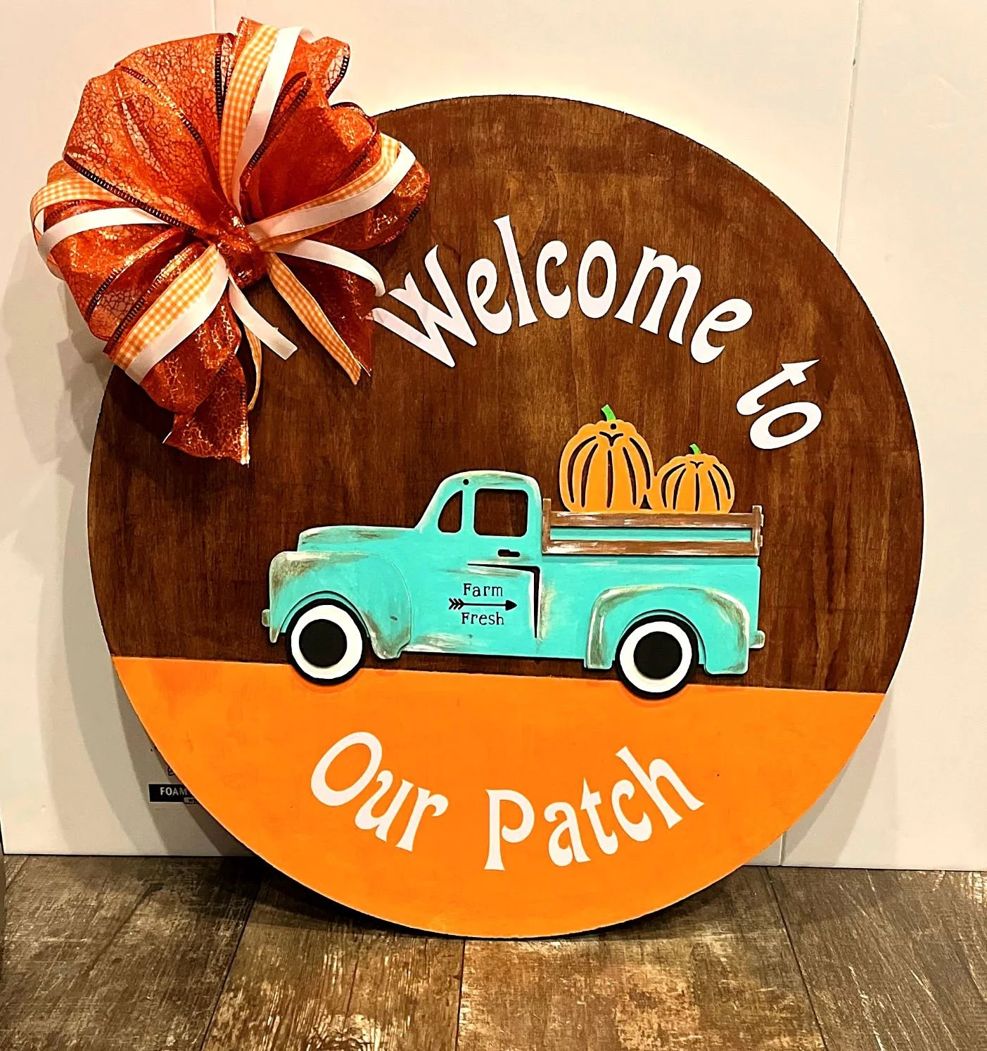 Welcome To Our Patch Circle Wood Sign