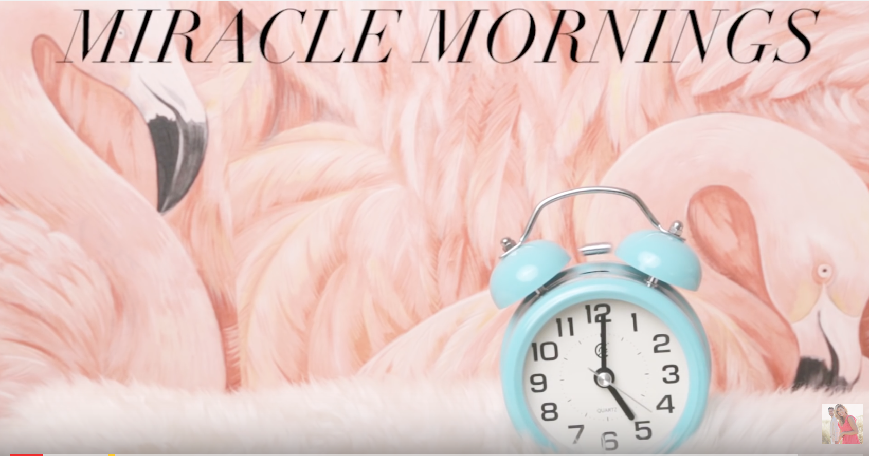 Miracle Mornings-to increase Productivity and Positivity