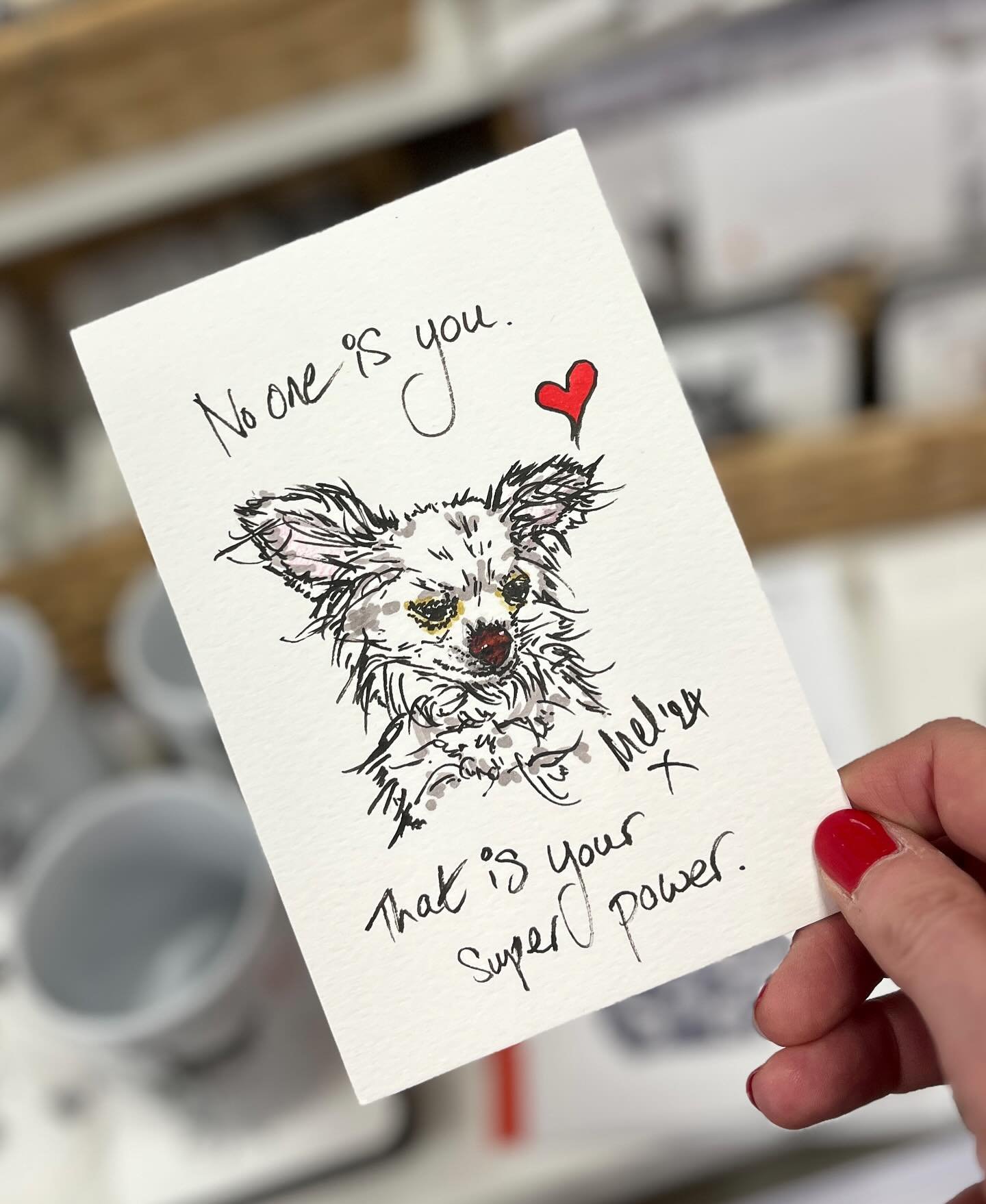 💫 no one is you. that is your superpower 💫
&bull;
&bull;
I drew this pawtrait of a super cute and tiny visitor at the @sallyartistsmakers fair last weekend in Thame 🖋️🐾&hearts;️
&bull;
&bull;
#postcardart #petsandquotes #drawing #chihuahua #art #
