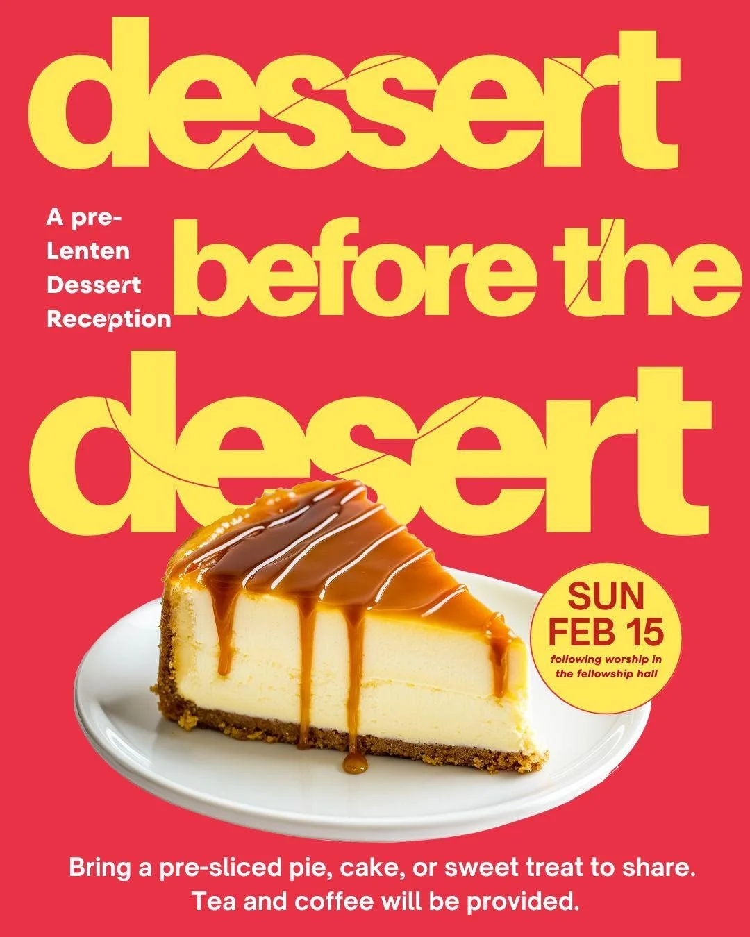 Dessert before the Desert