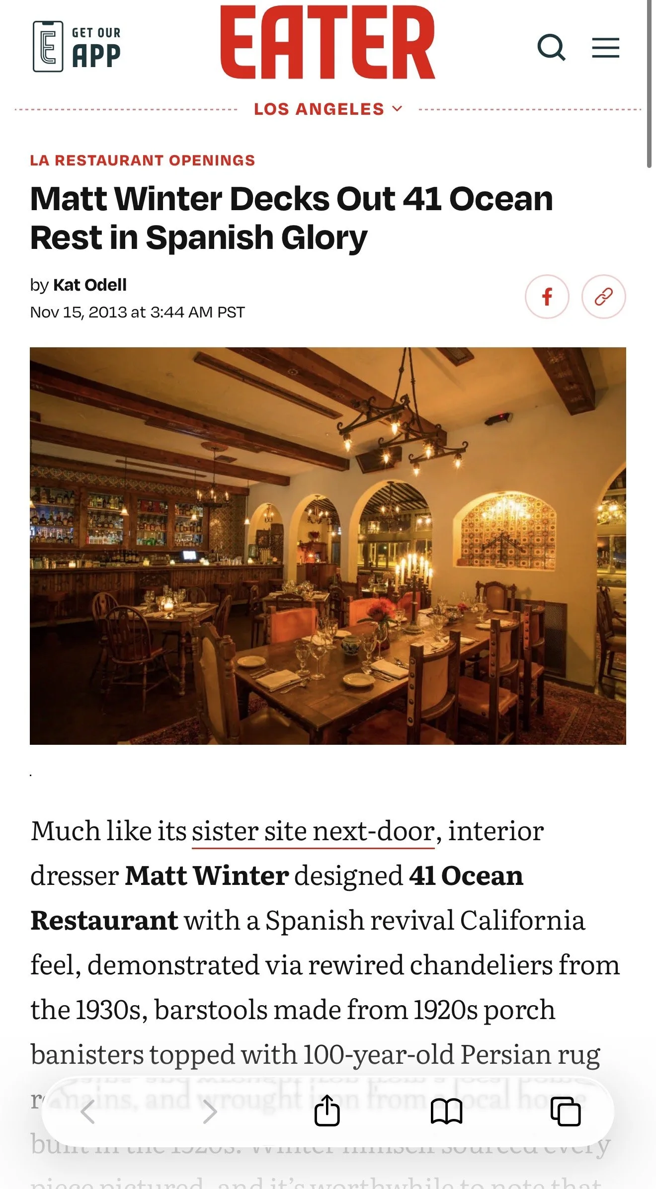 "Matt Winter designed 41 Ocean Restaurant with a Spanish revival California feel, demonstrated via rewired chandeliers from the 1930s, barstools made from 1920s porch banisters topped with 100-year-old Persian rug remains, and wrought iron from a loc
