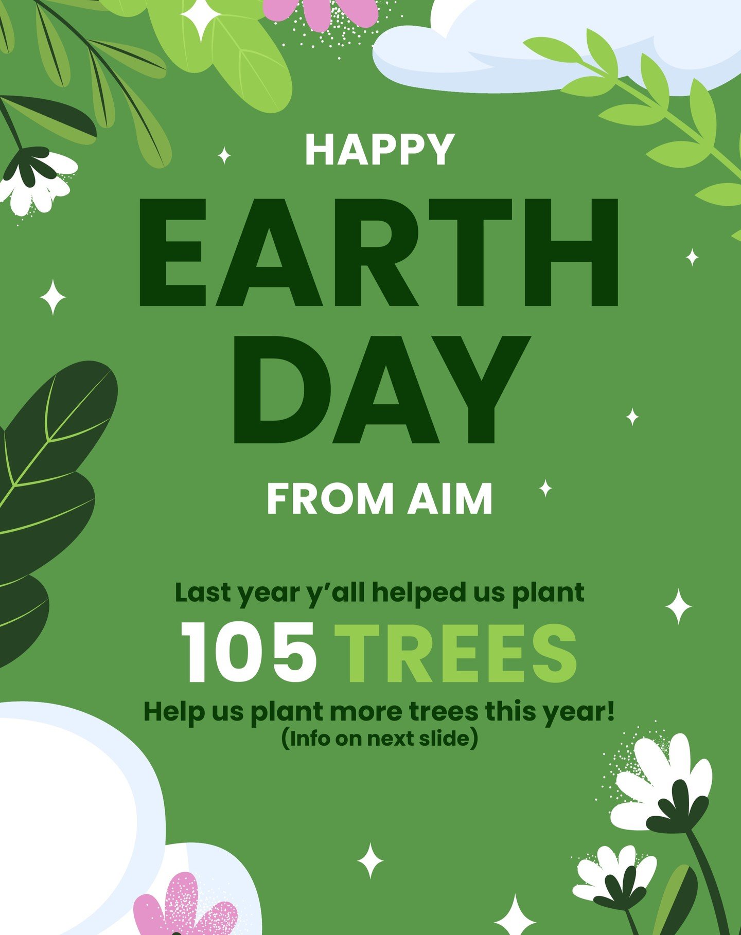 Happy Earth Day! This year, AIM will be giving a tree for a tree. For every repost of the second slide today, AIM will be donating a tree! Please share this post to your stories so you can help AIM plant more trees than last year! #aim #aimeducate #e