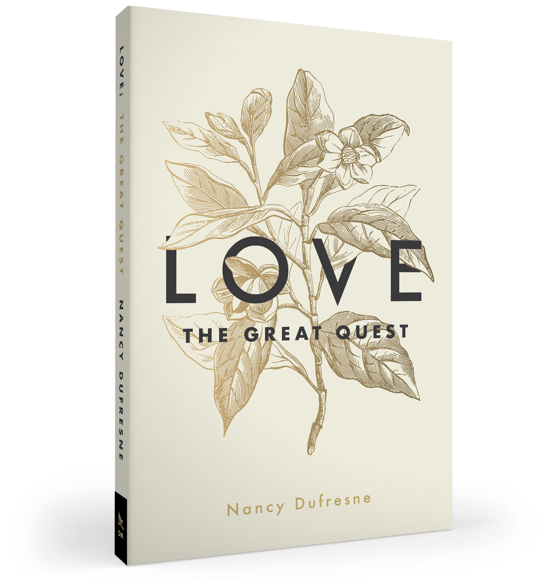 Love: The Great Quest (Nancy Dufresne)
