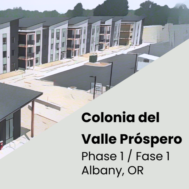 Now Leasing: Colonia del Valle Próspero - Albany, Oregon