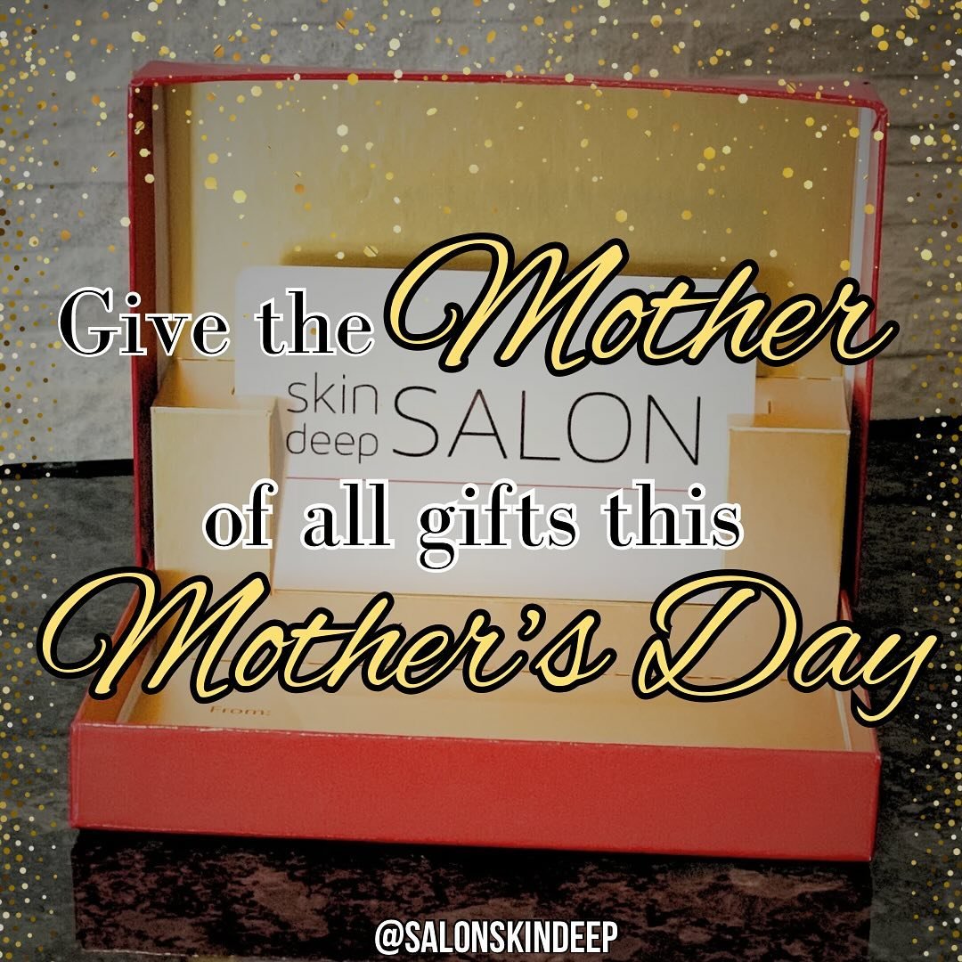 Mother&rsquo;s Day is almost here! 
Give mom what she truly wants, a Salon Skin Deep Gift Card 🤍

#mothersday #mom #giftcards #facials #facial #skincare #highlights #balayage #gifts #relaxation #beauty #njsalon #salonskindeep