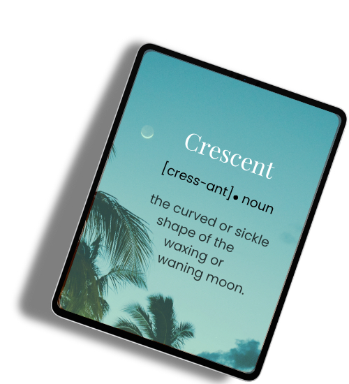 Tablet displaying a definition of the word 'Crescent' with a moon and palm trees in the background.